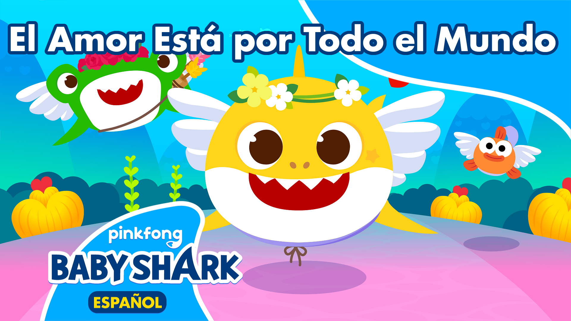 El Amor Está por Todo el Mundo