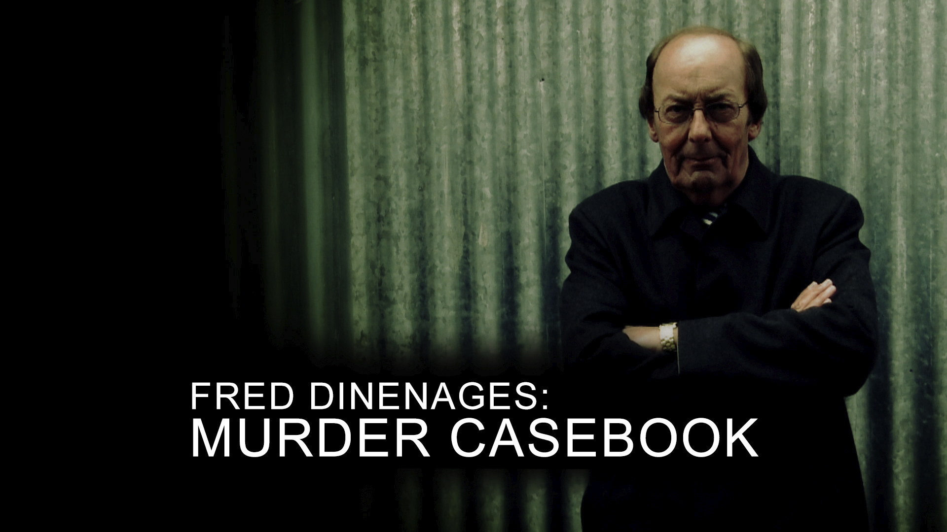 Fred Dinenages: Murder Casebook Files