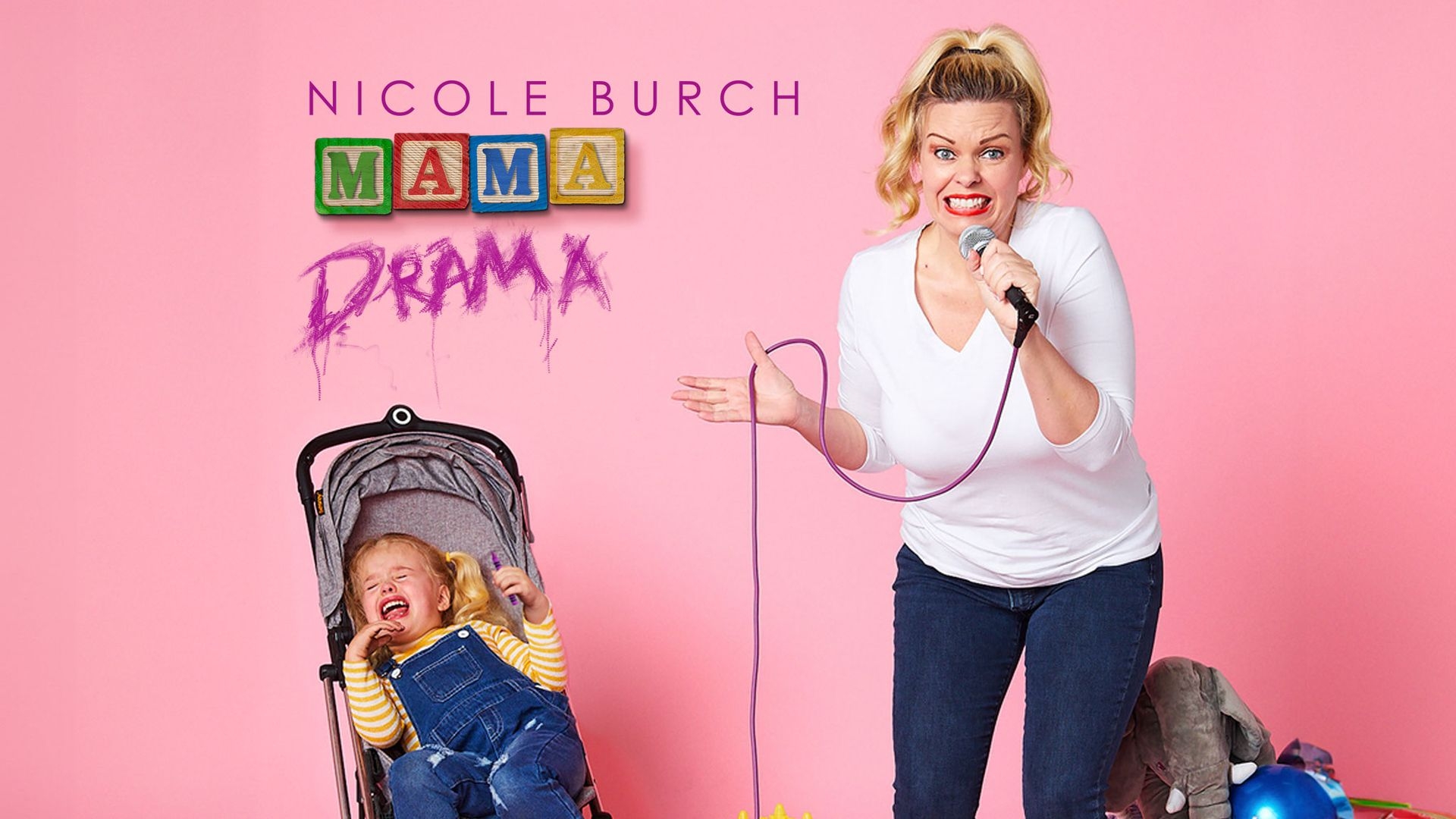 Nicole Burch: Mama Drama