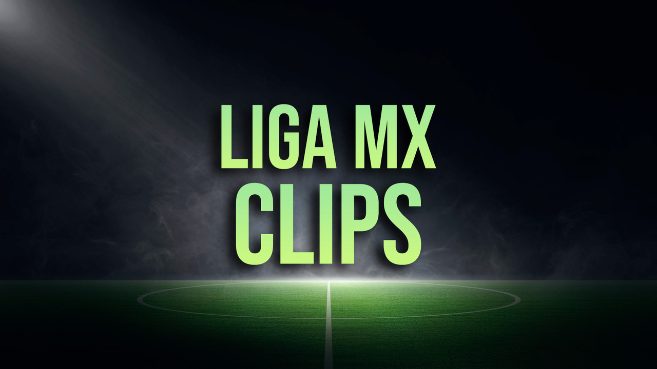 Liga MX Clips