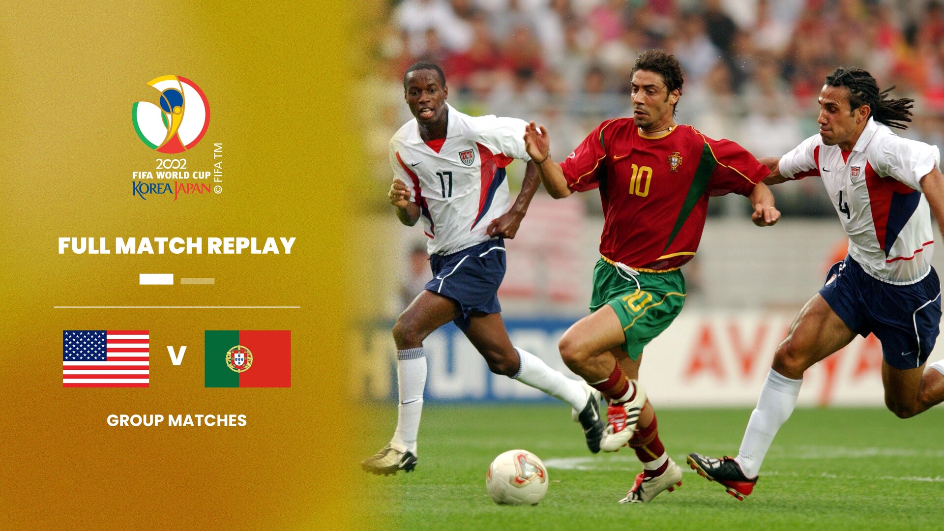 EE.UU vs Portugal | Grupo D | Copa Mundial de la FIFA Corea/Japón 2002™ | Partido completo