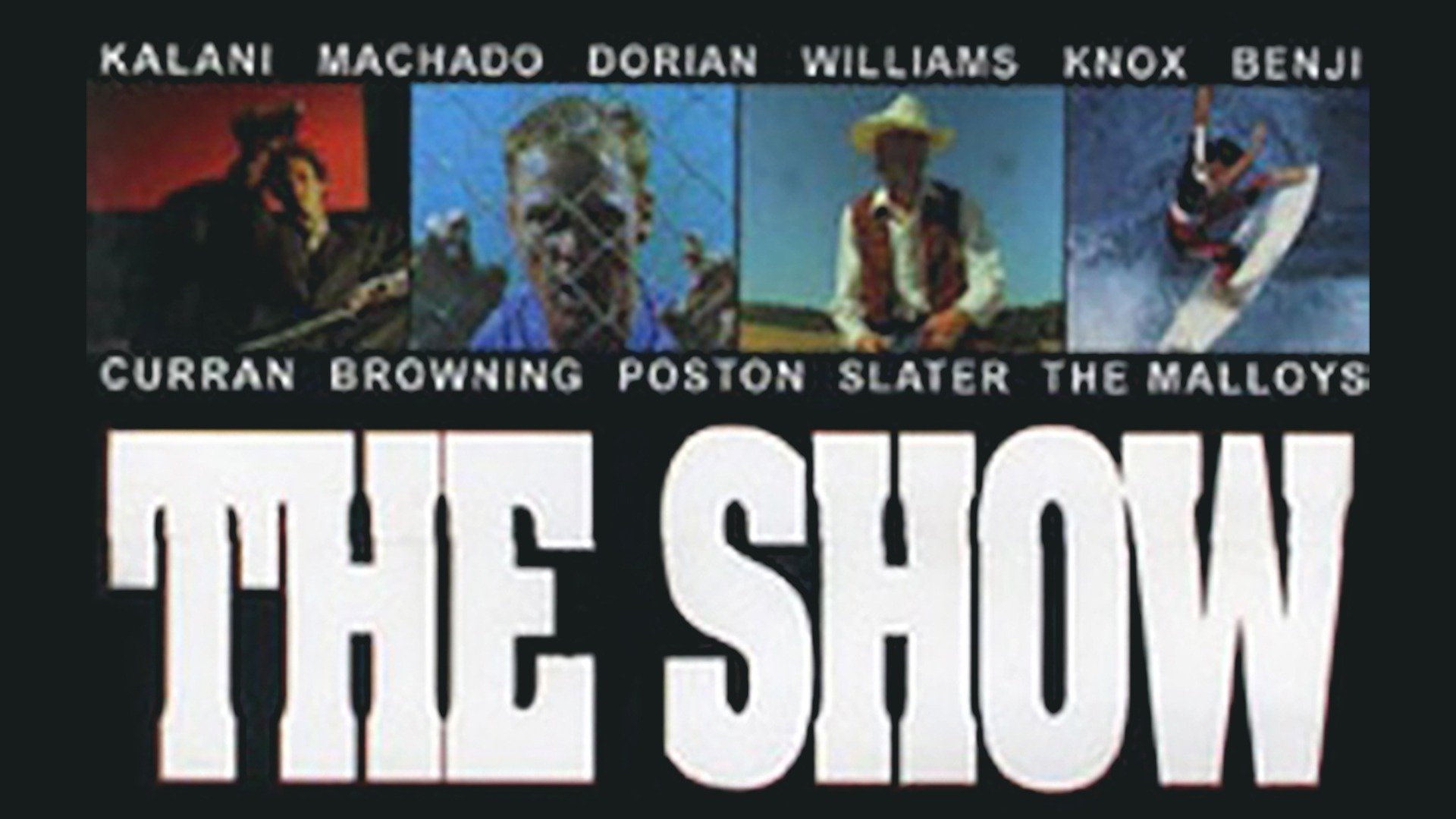 The Show