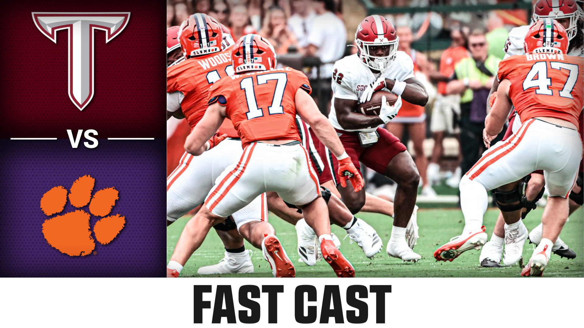 Troy vs. Clemson 2025 Week 2 Fast Cast