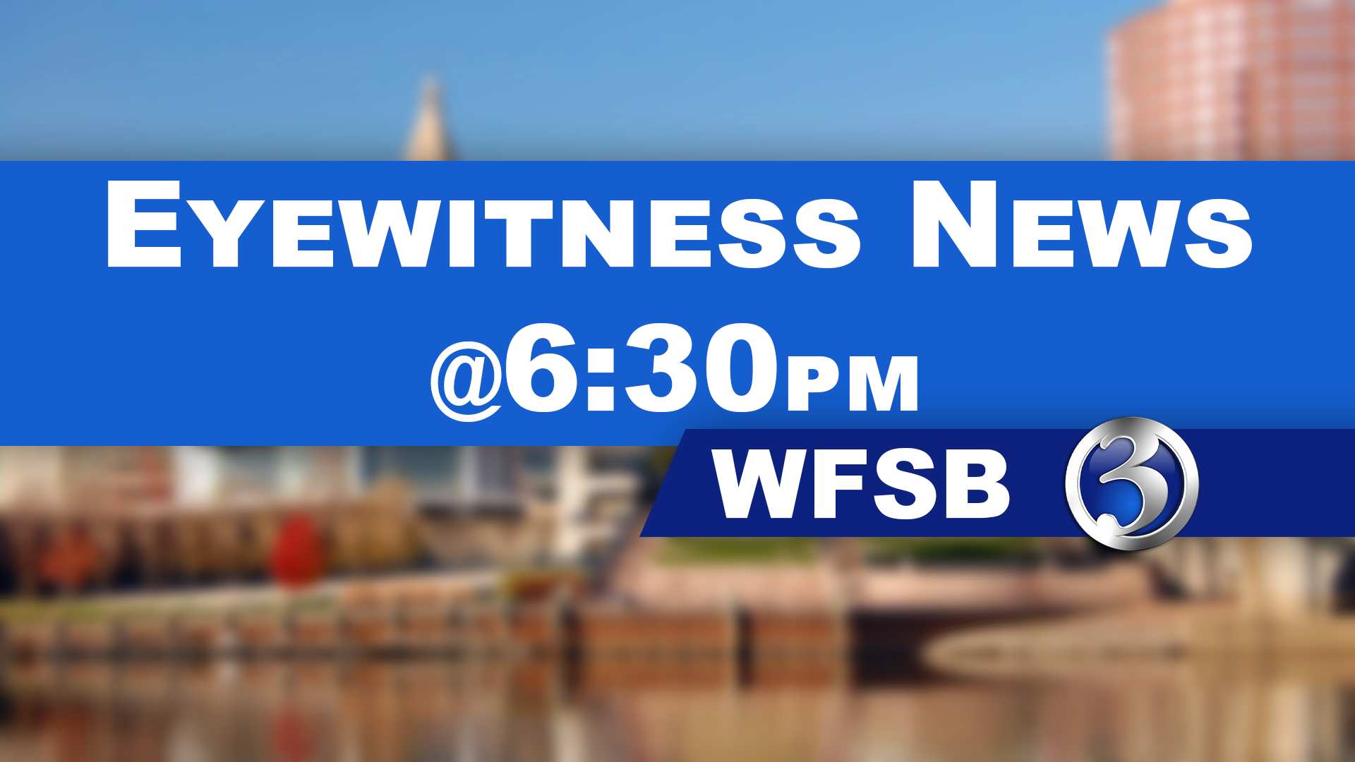 Eyewitness News at 6:30PM