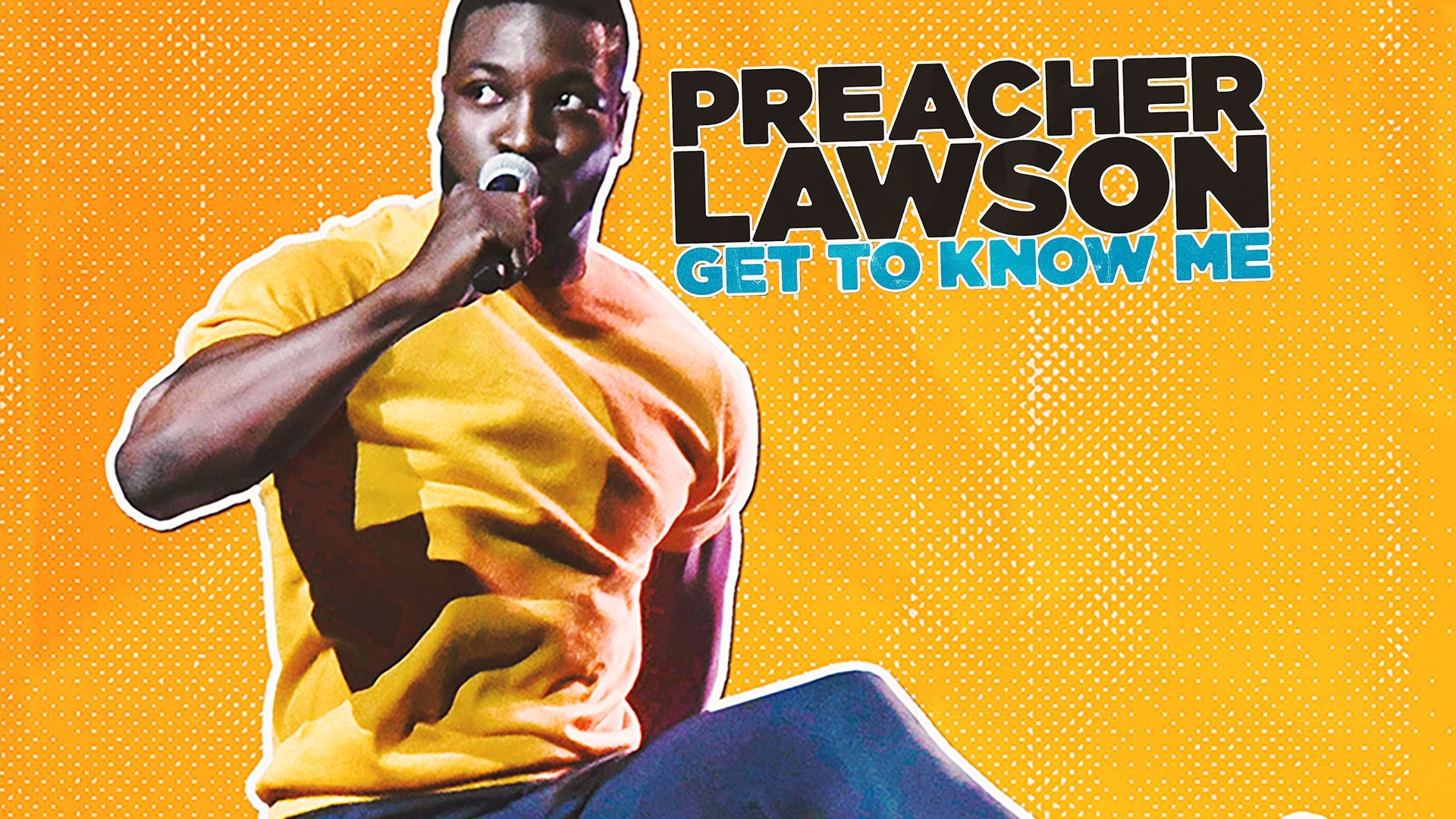 Preacher Lawson: Get To Know Me