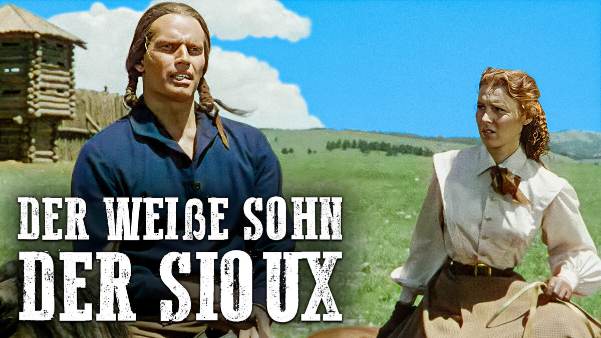 Der weiße Sohn der Sioux