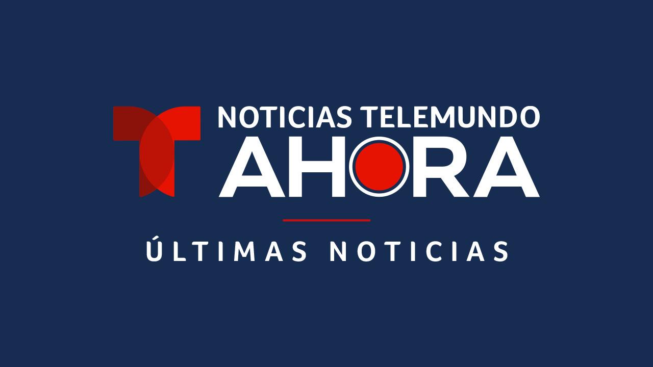 AHORA: Últimas noticias