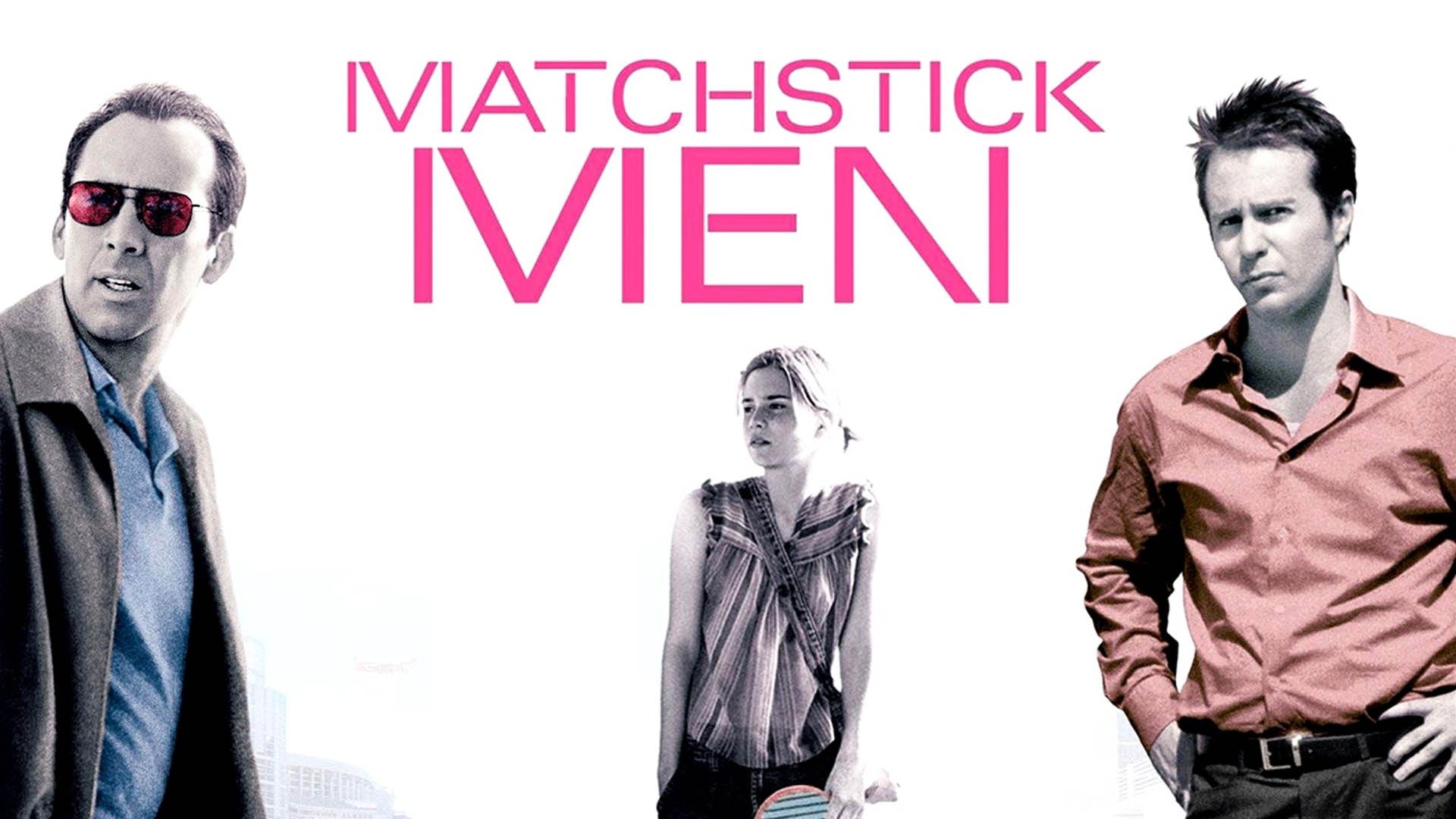 Matchstick Men