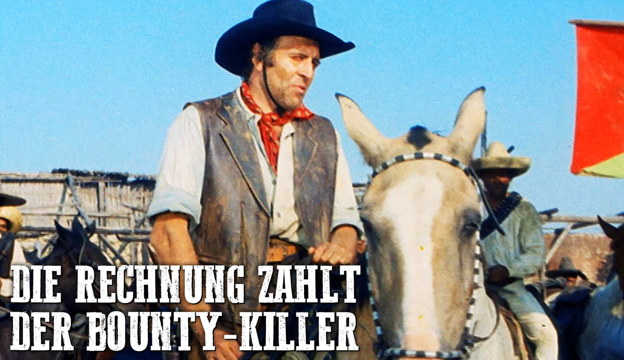 Die Rechnung zahlt der Bounty-Killer