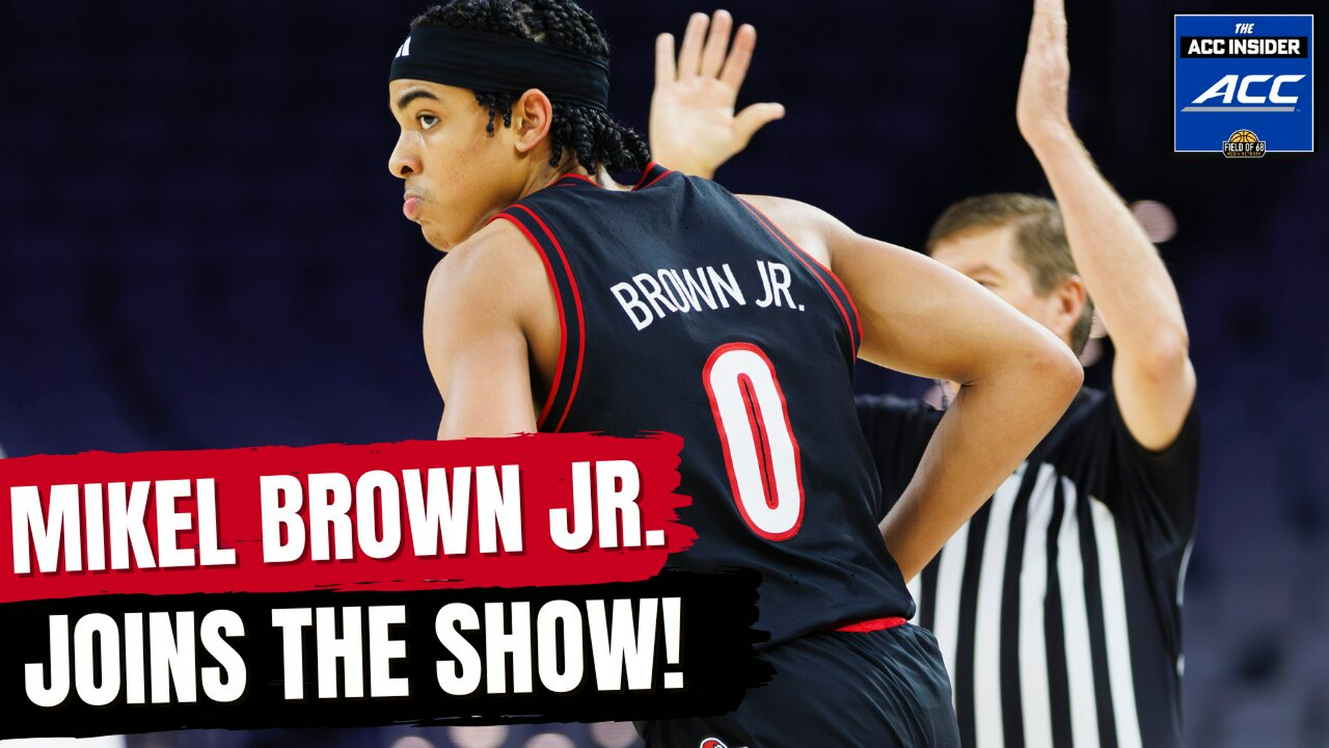 Field of 68 ACC Insider: Mikel Brown Jr.