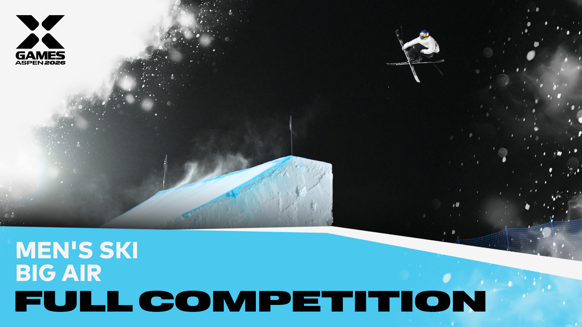 X Games Aspen 2026: Men's Ski Big Air