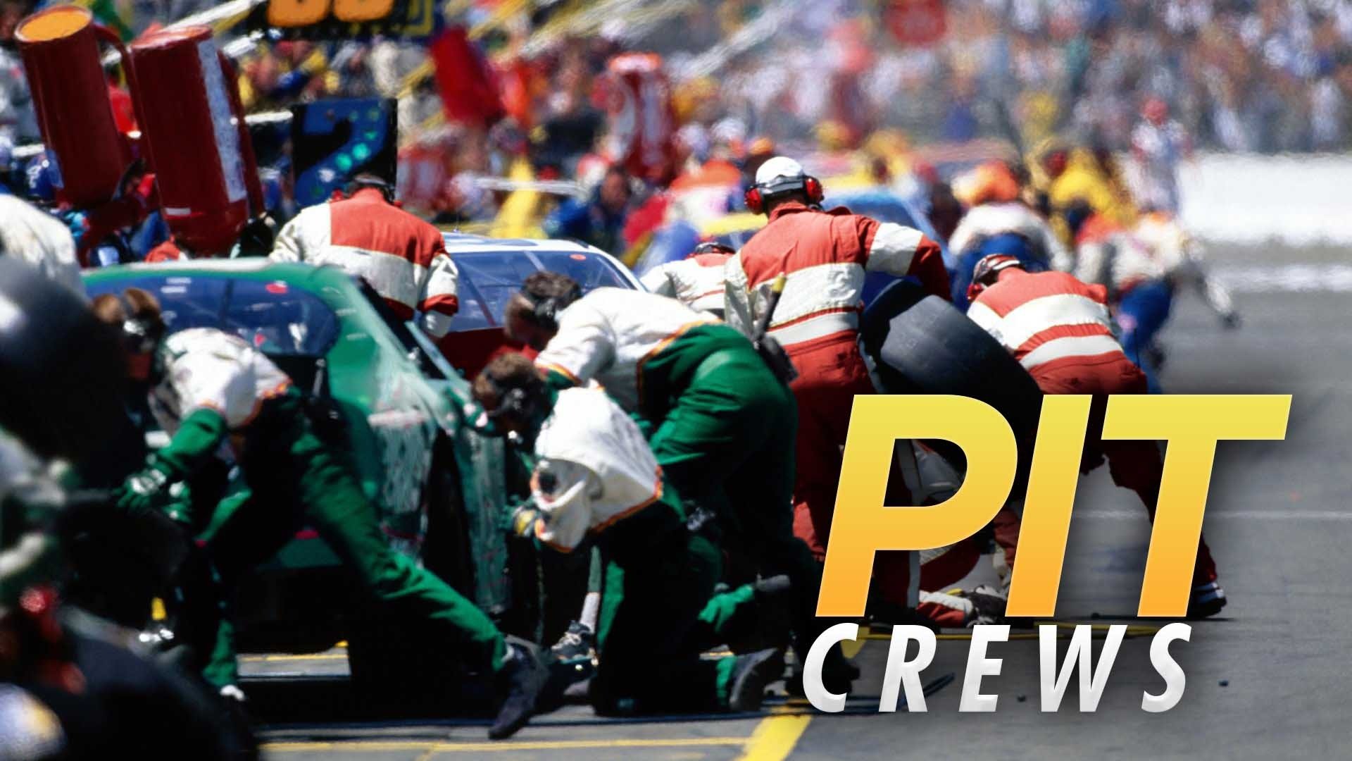 Pit Crews