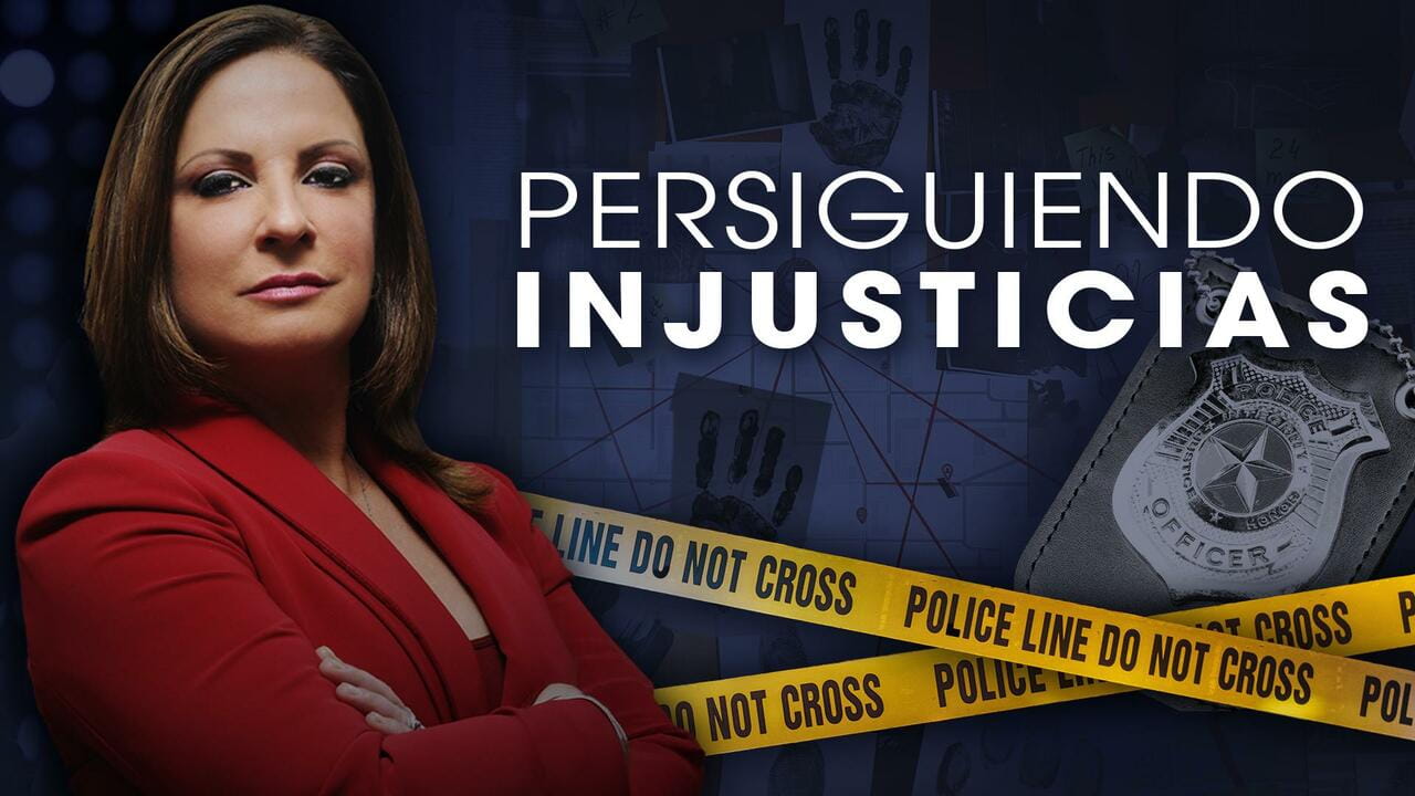 Persiguiendo Injusticias