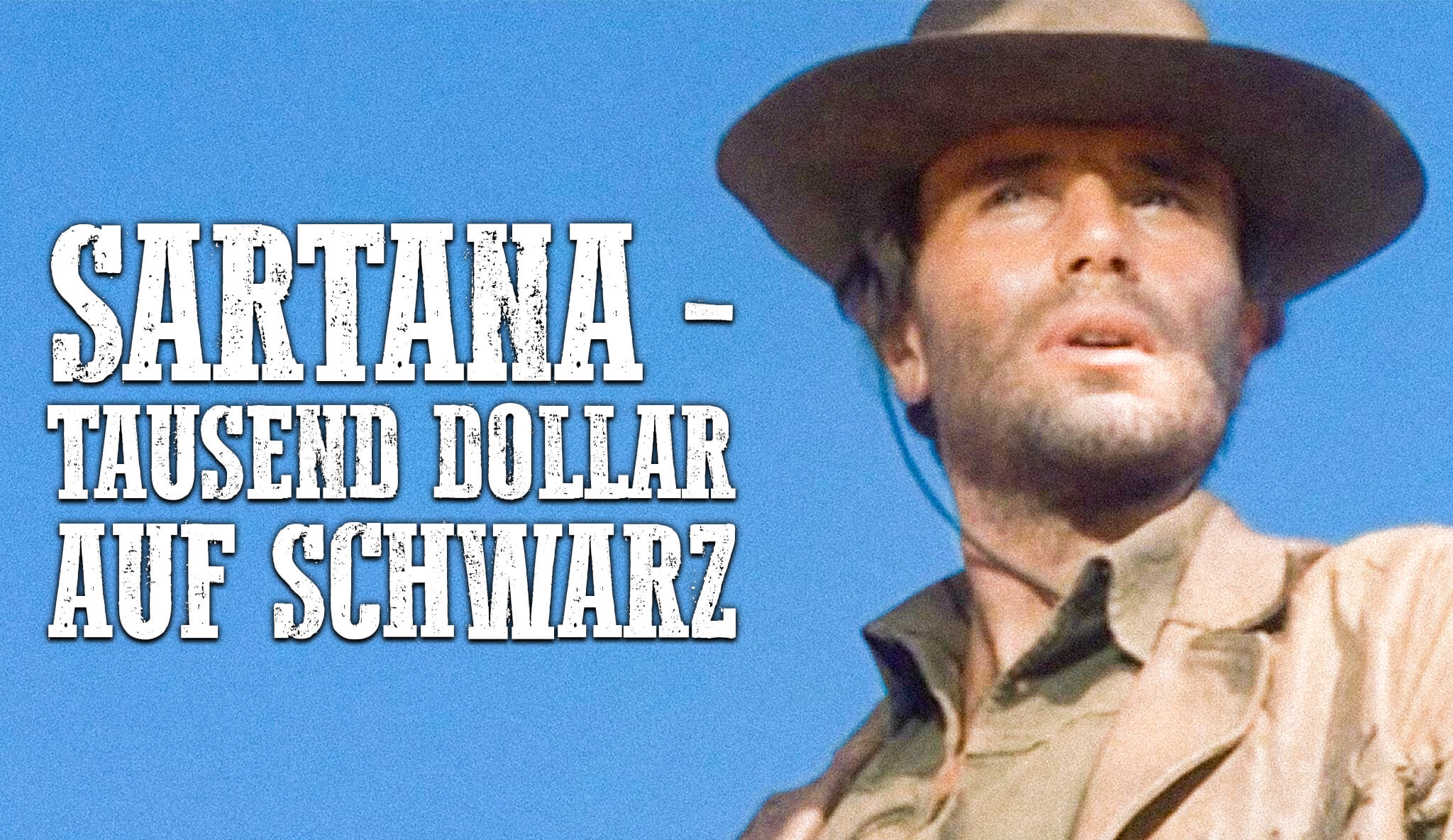 Sartana – Tausend Dollar Auf Schwarz