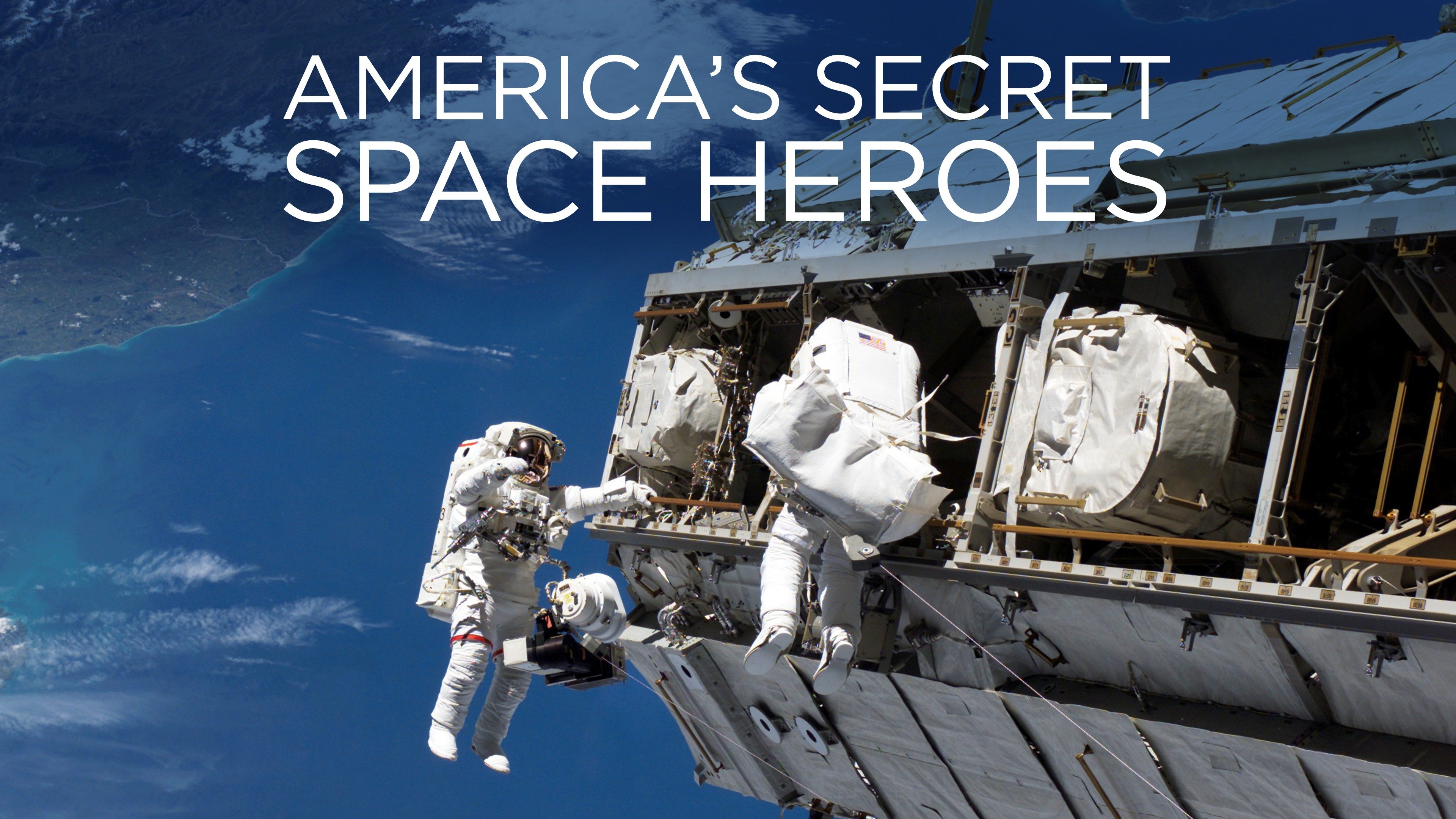 America's Secret Space Heroes