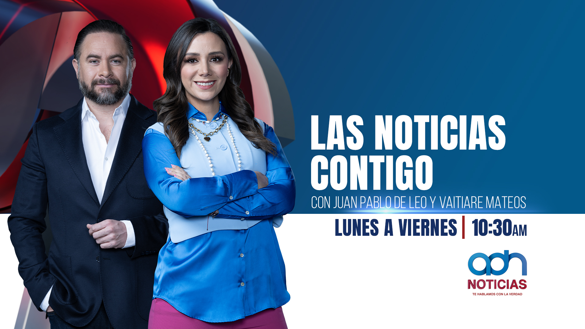 Adn Conmigo con Juan Pablo de Leo y Vaitiare Mateos