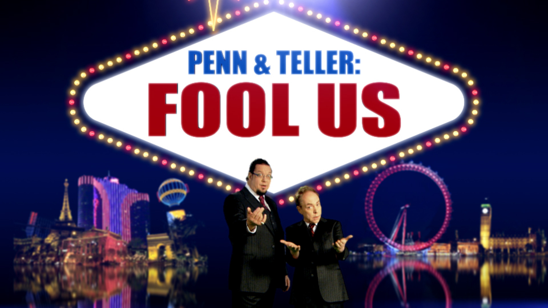 Penn and Teller Fool Us