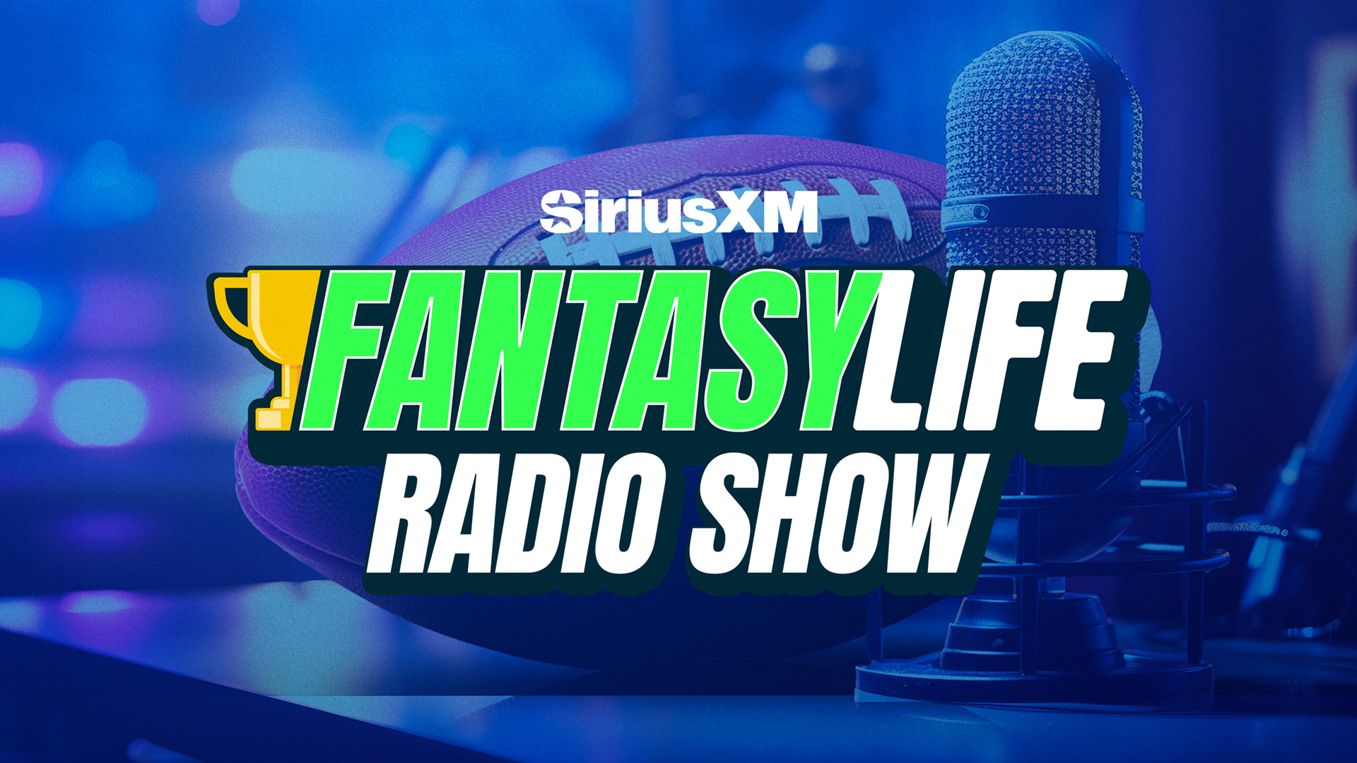 Fantasy Life on Sirius XM