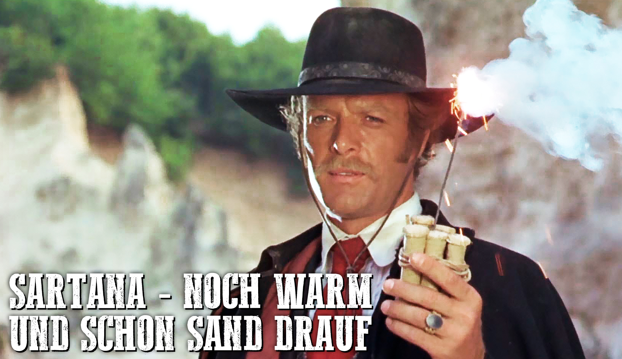 Sartana – Noch warm und schon Sand drauf