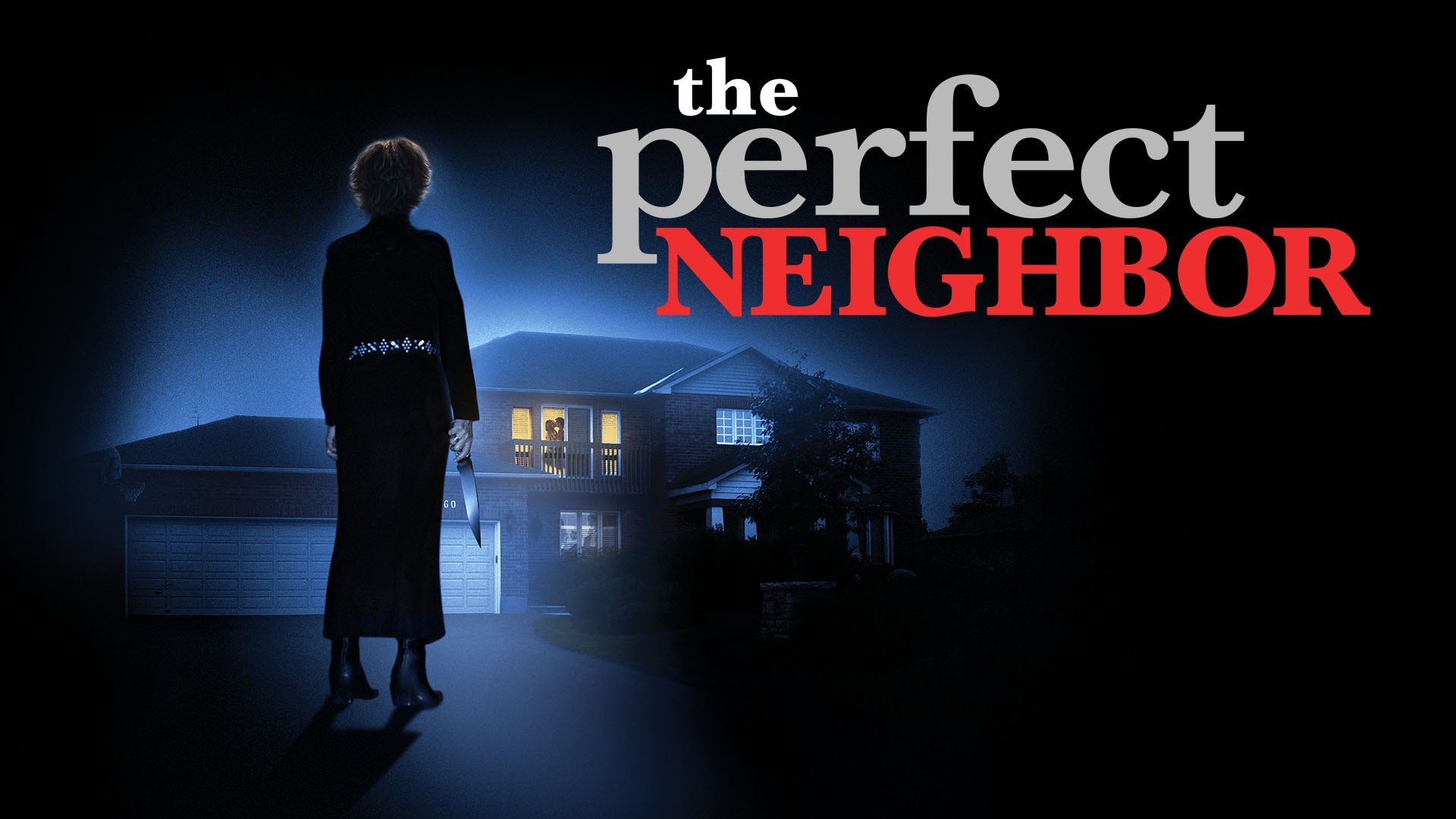 The Perfect Neighbor