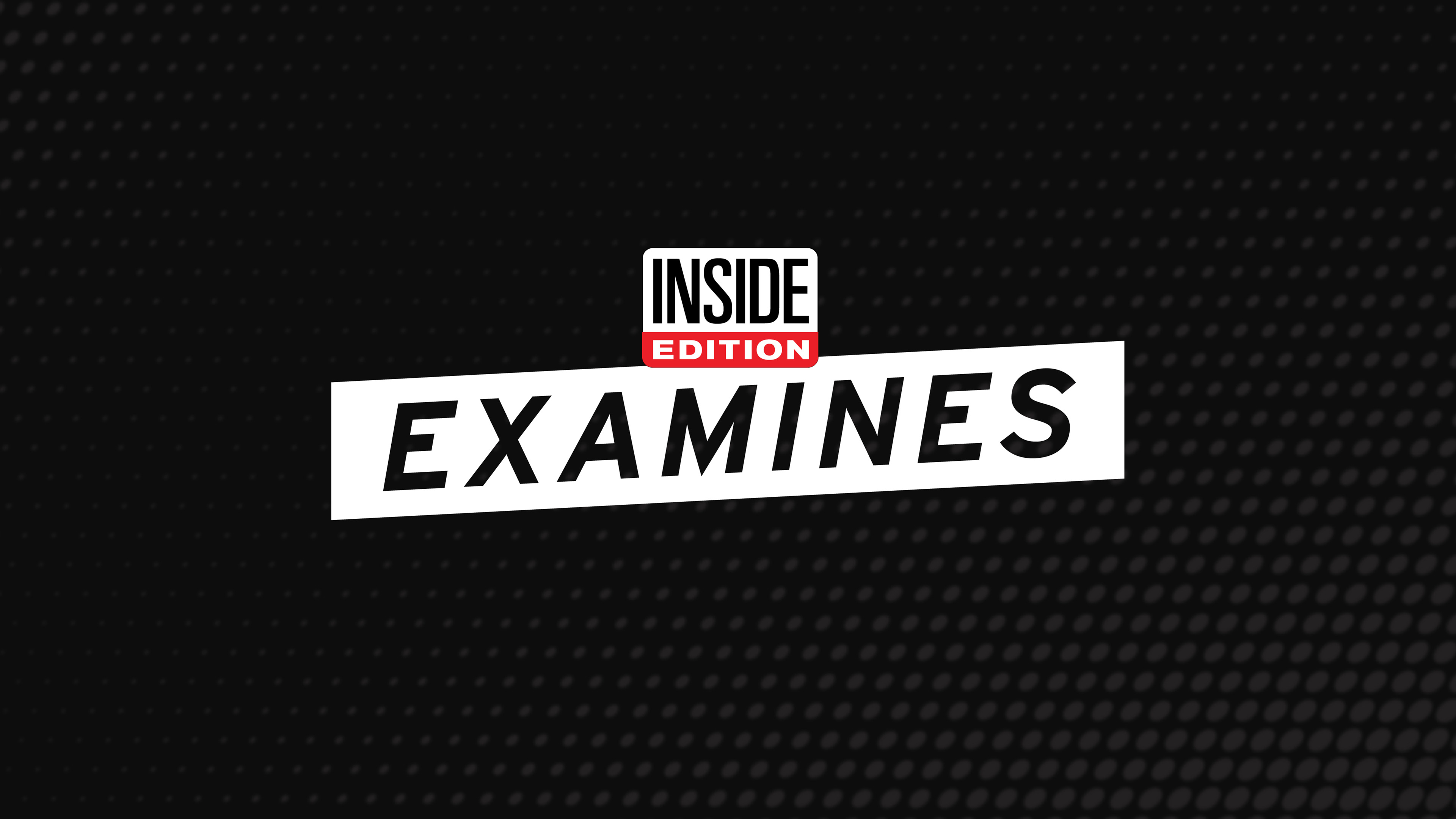 Inside Edition Examines: Jeffrey Dahmer