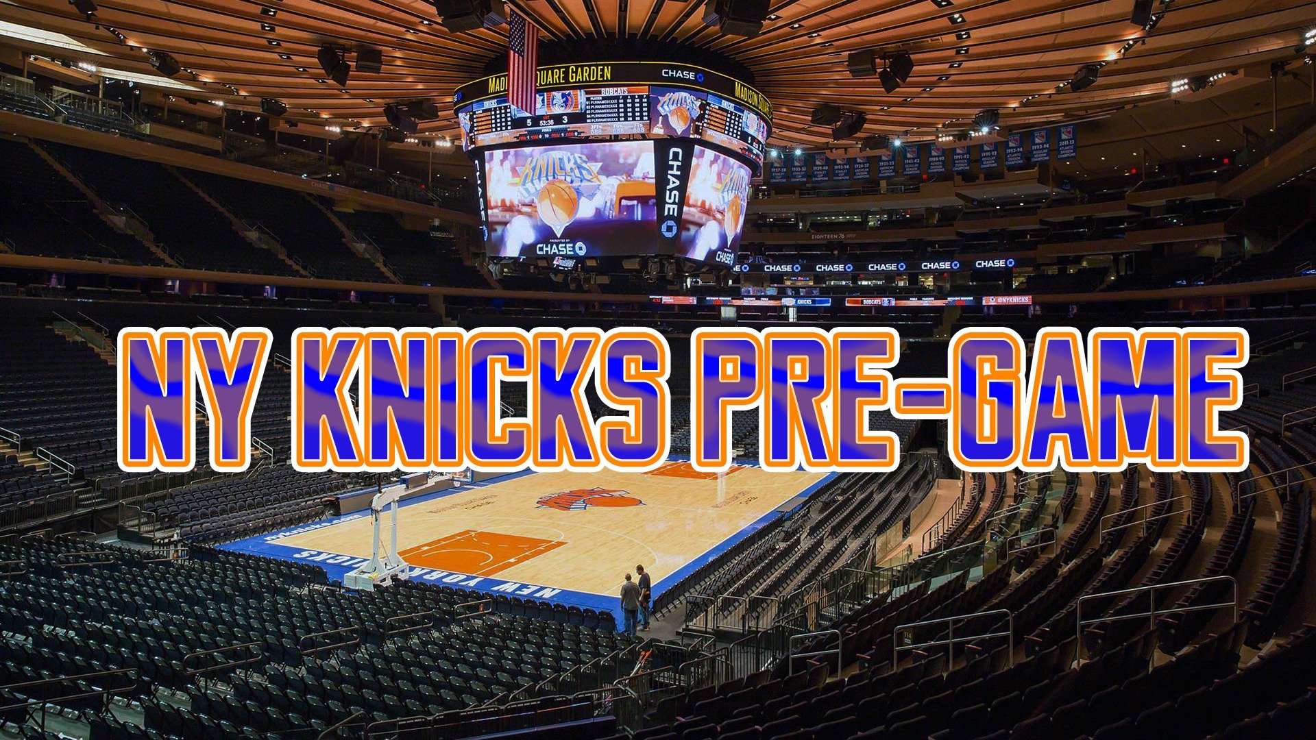 NY Knicks Pre-Game