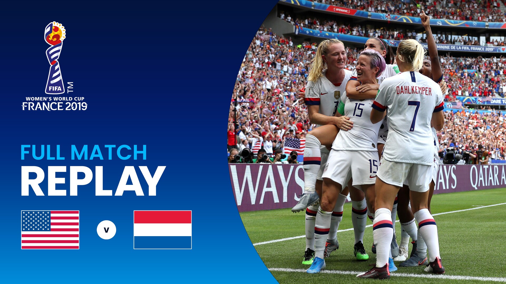 USA-Olanda | Finale | Coppa del Mondo femminile FIFA Francia 2019 | Match completo