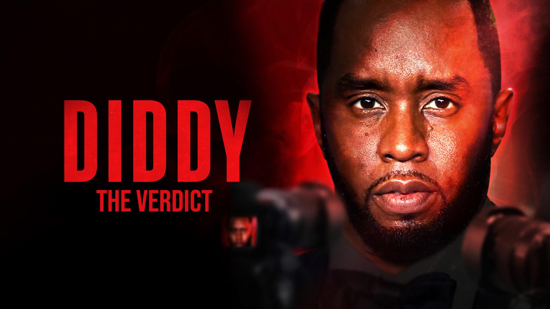 The Diddy Verdict
