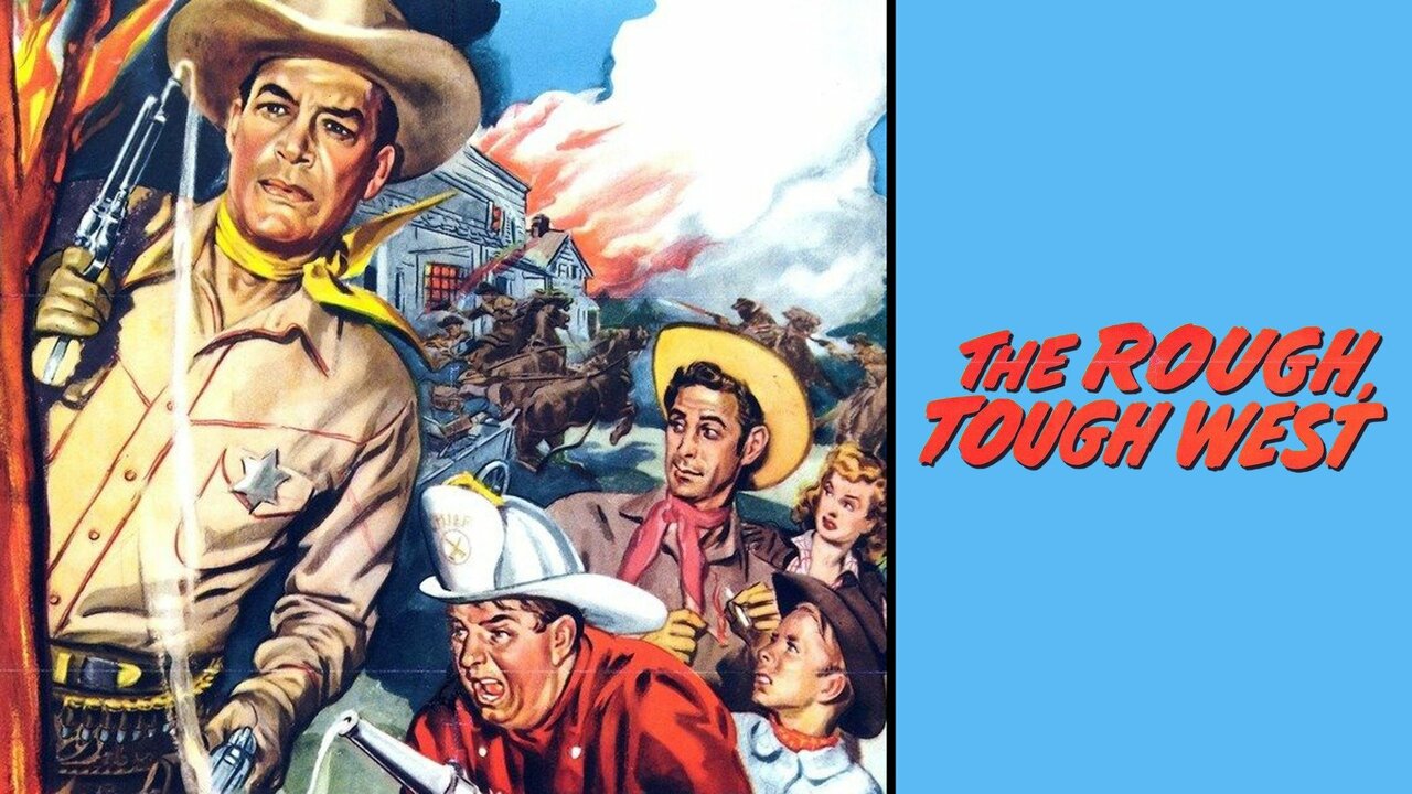 The Rough, Tough West