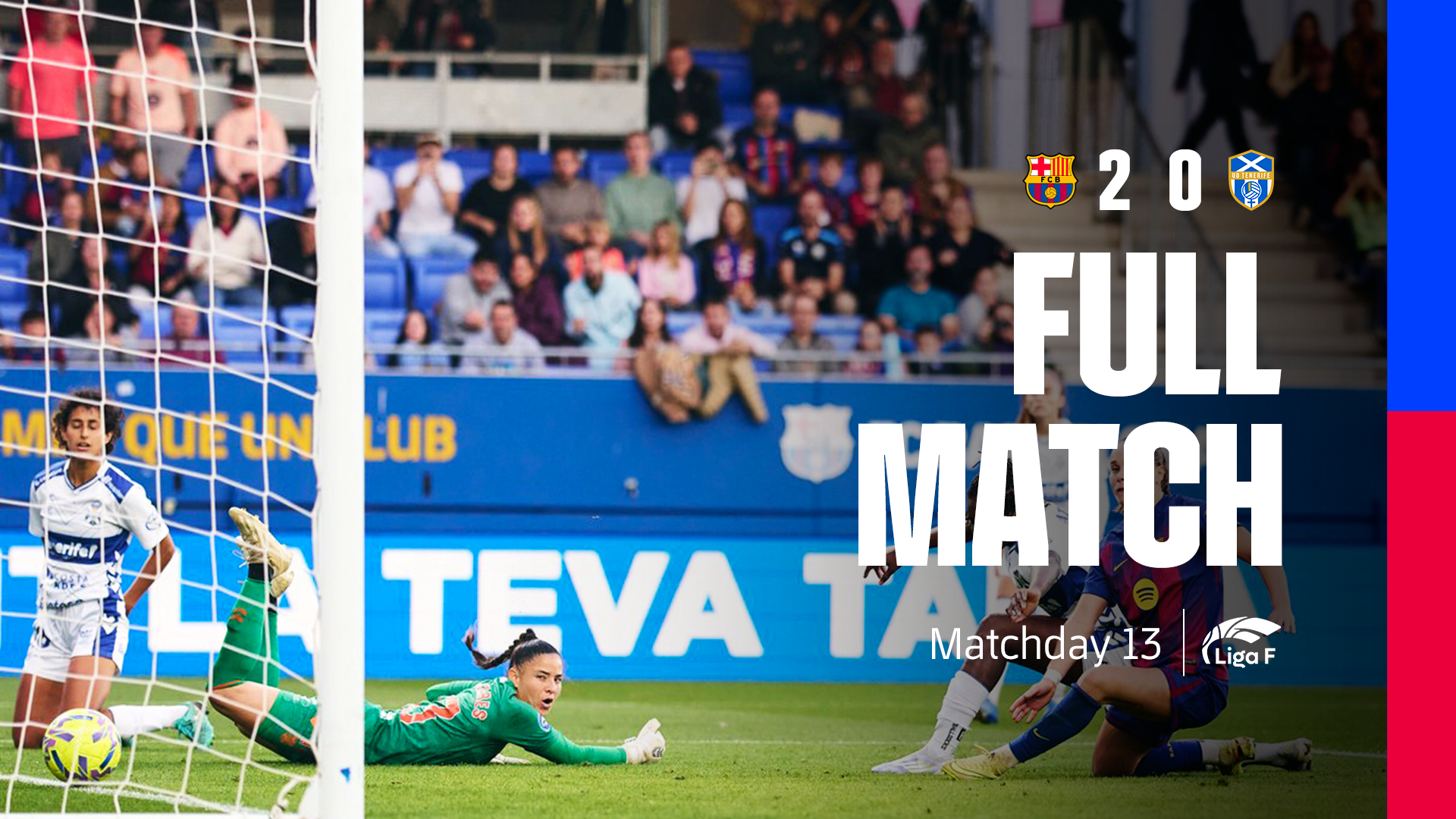 PARTIDO COMPLETO | Barça - Tenerife Femenino | Liga F 2025/2026