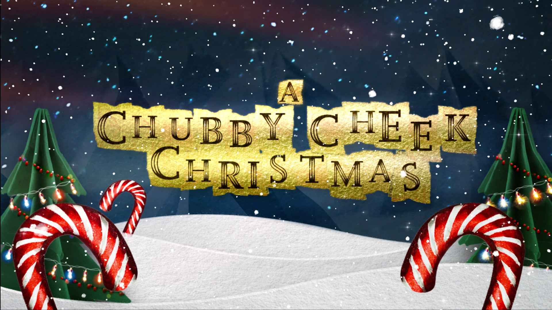 A Chubby Cheek Christmas