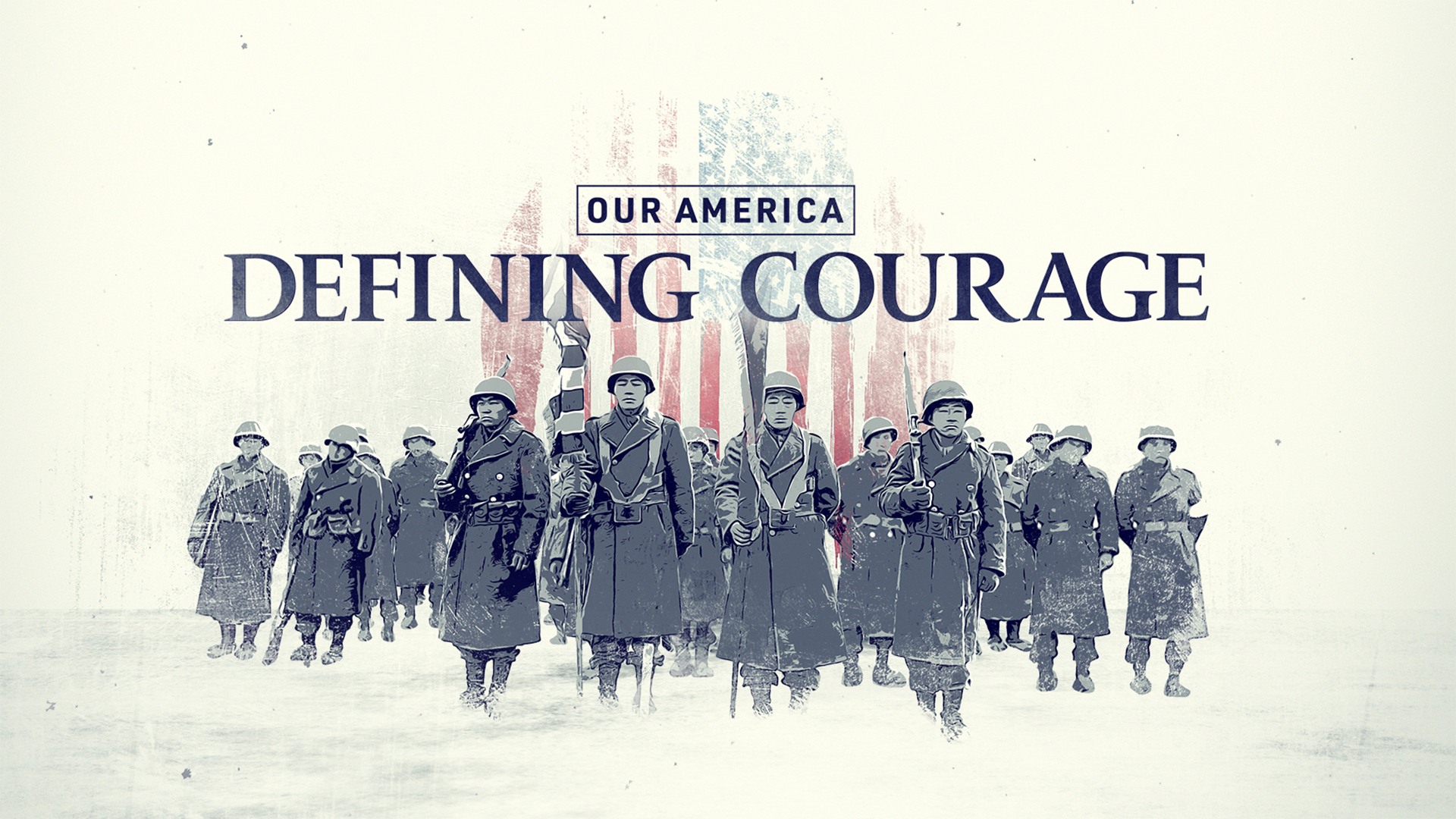 Our America: Defining Courage