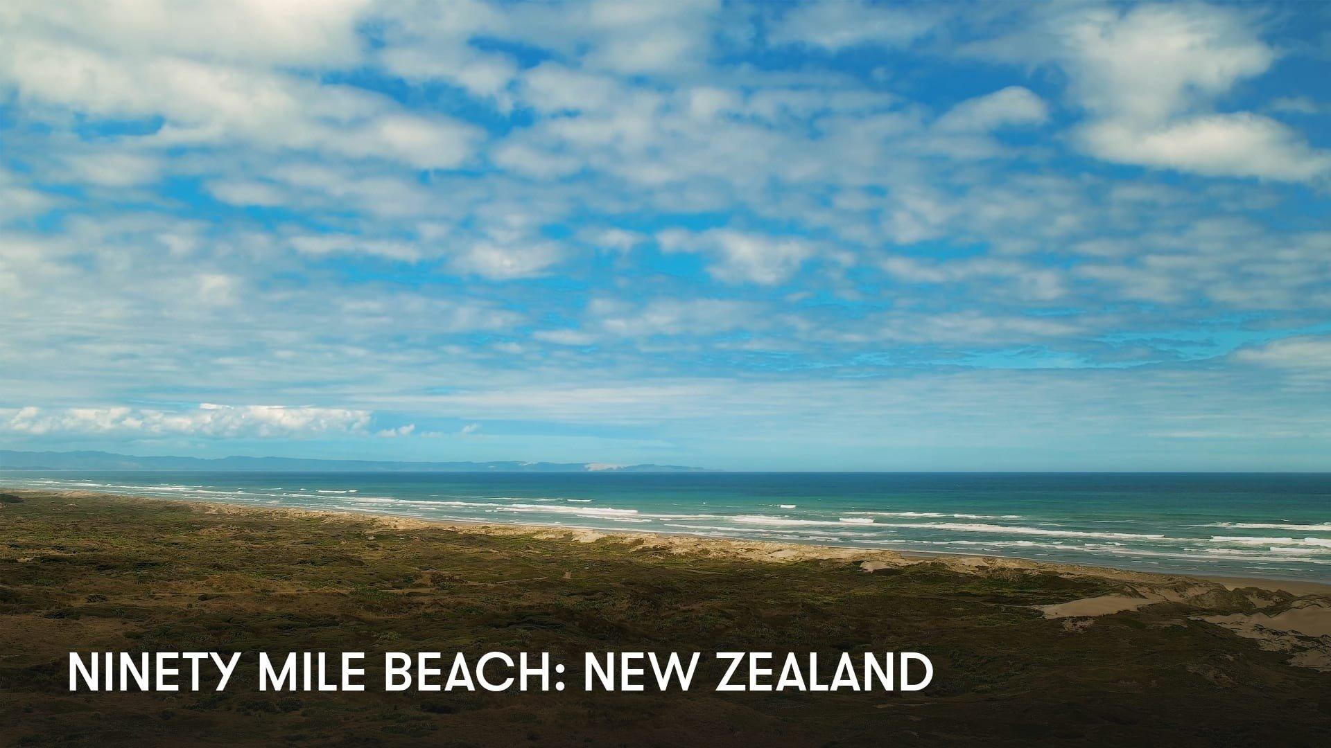 Ninety Mile Beach: New Zealand