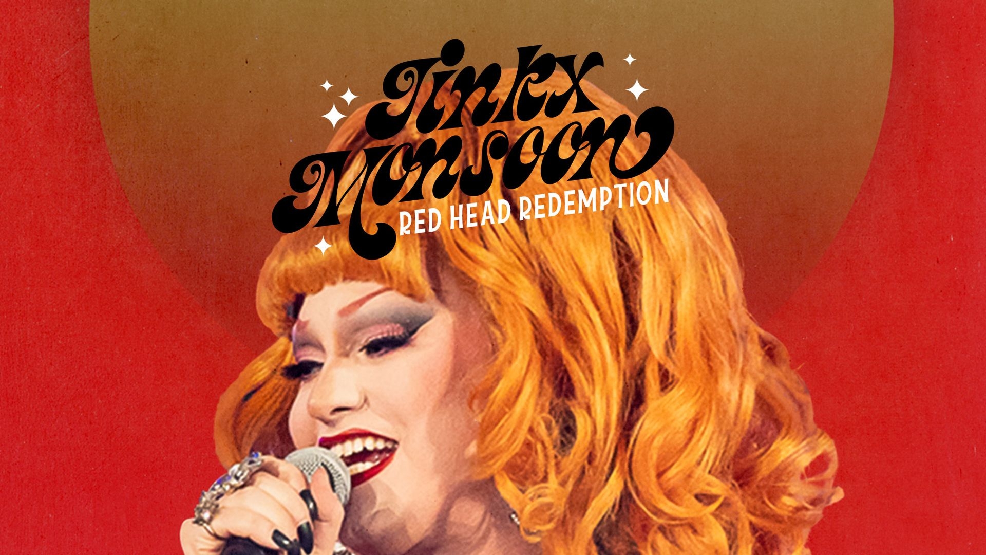 Jinkx Monsoon: Red Head Redemption