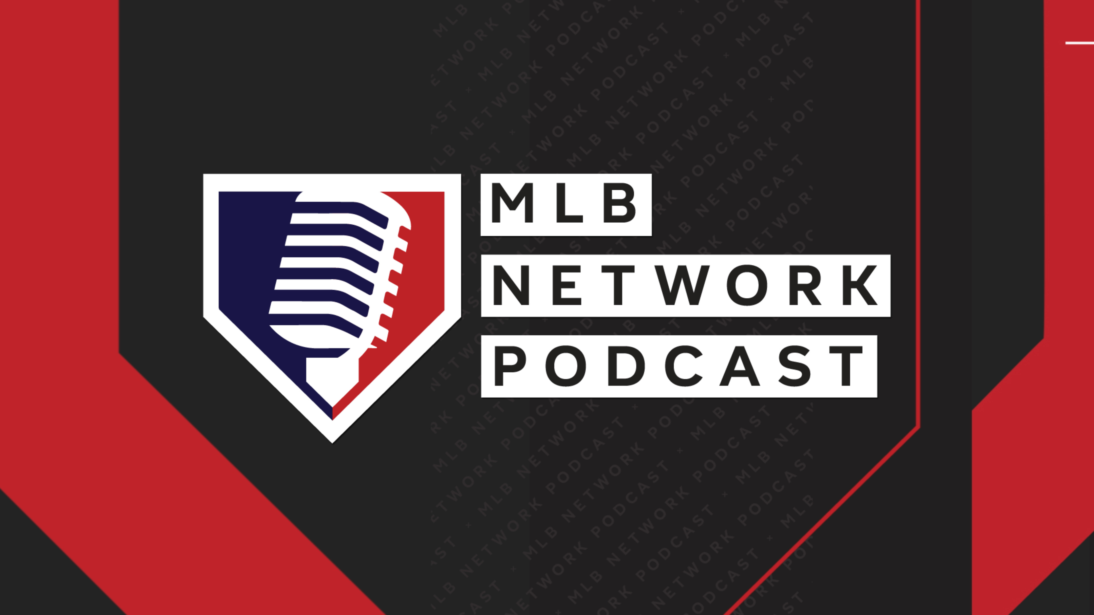MLB Network Podcast