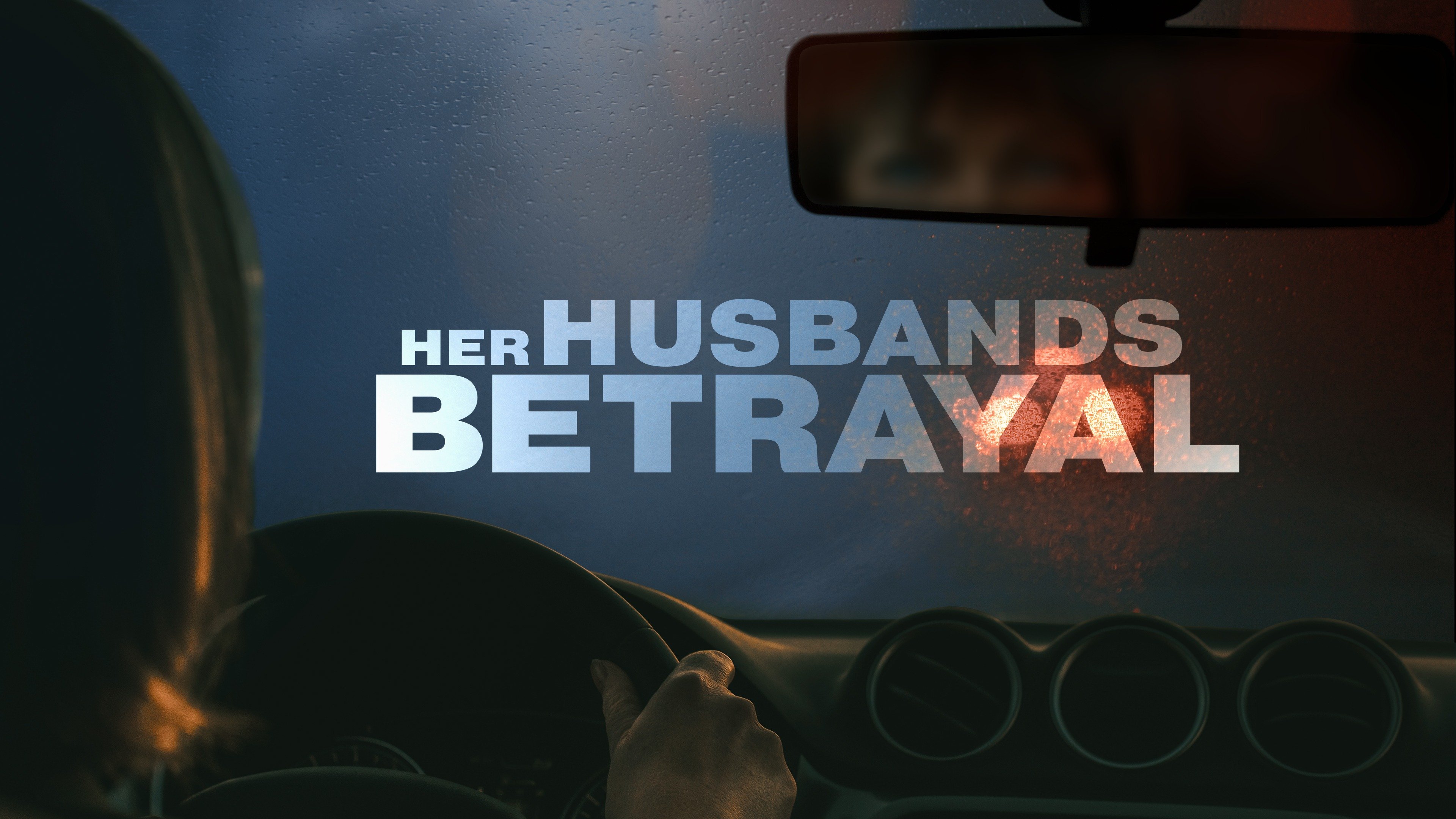 Her Husband's Betrayal