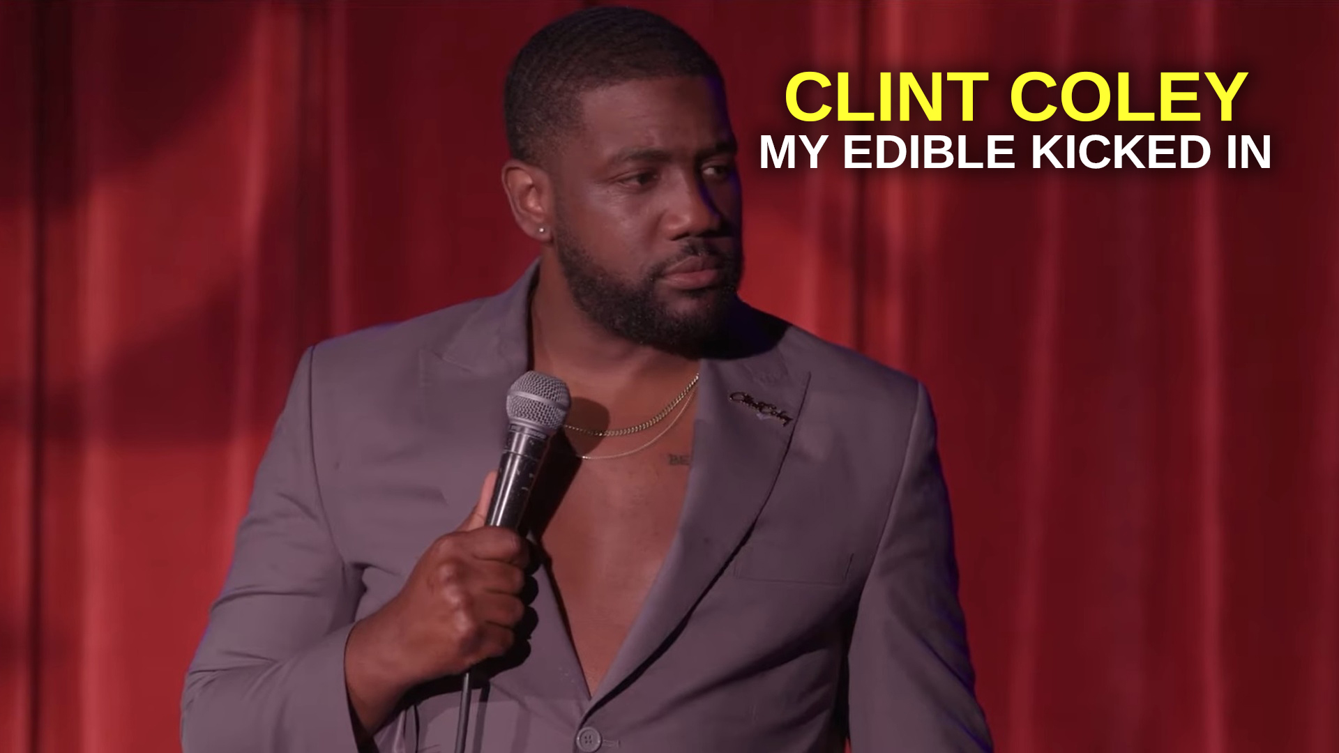 Clint Coley: My Edible Kicked In