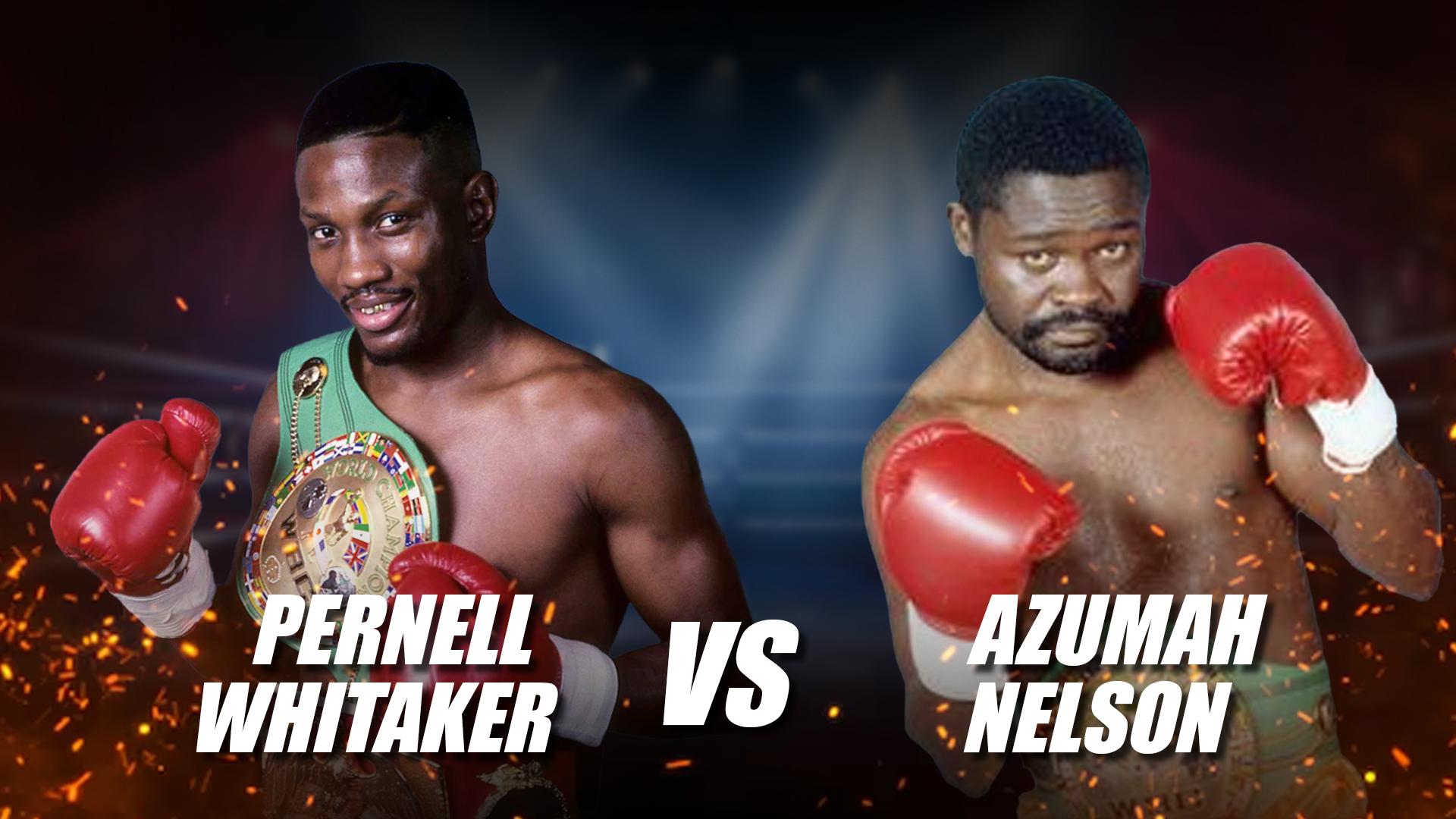 Pernell Whitaker vs Azumah Nelson