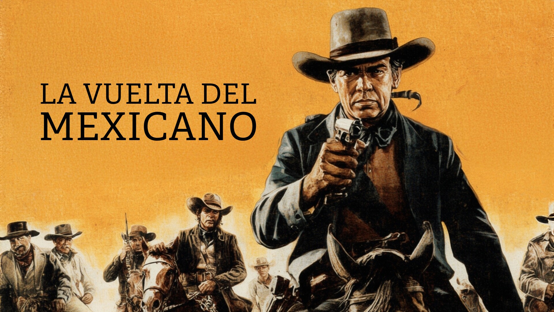 La vuelta del Mexicano