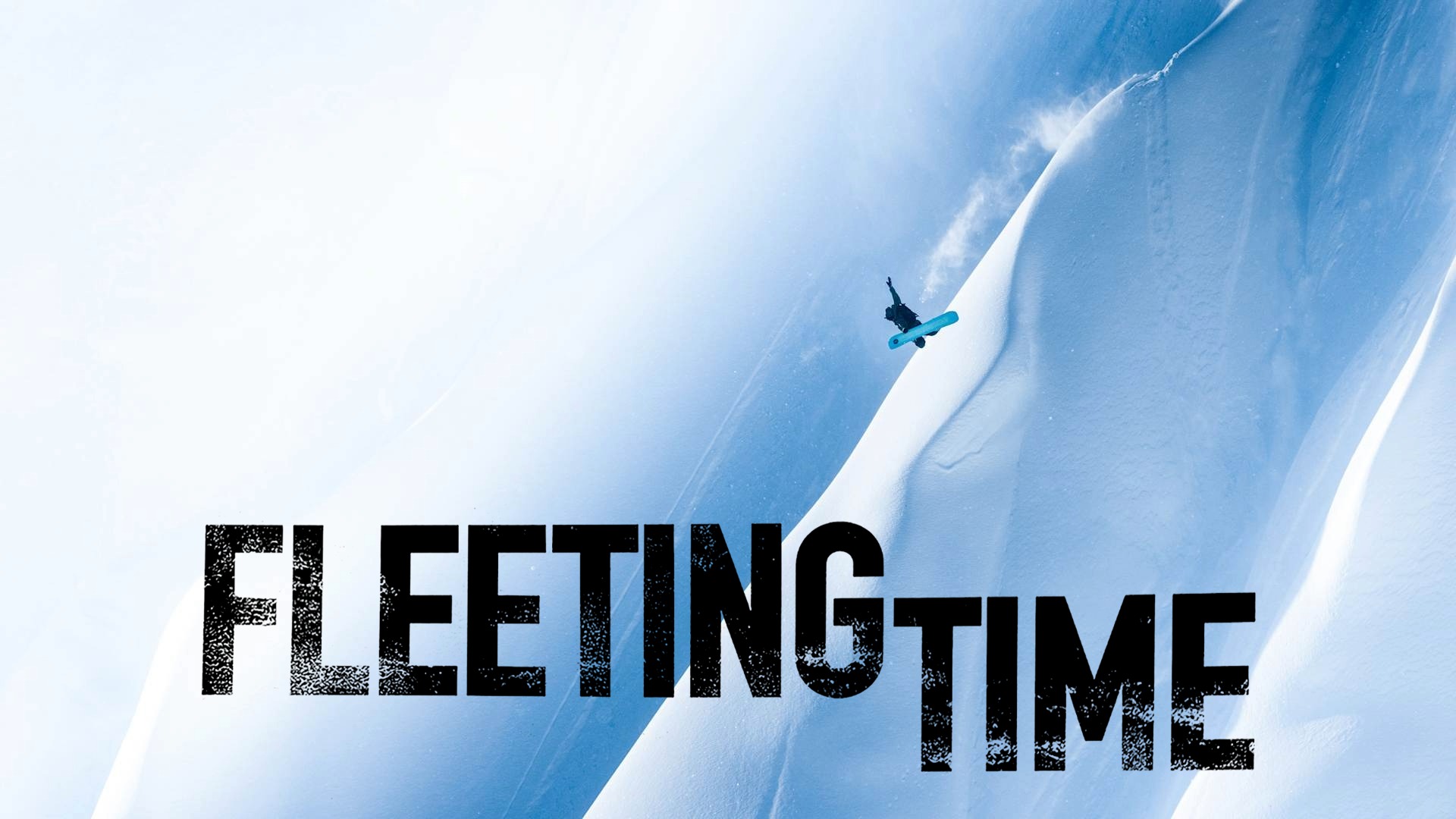 SNOWBOARDING: Fleeting Time -- Storm Chasing with Pros