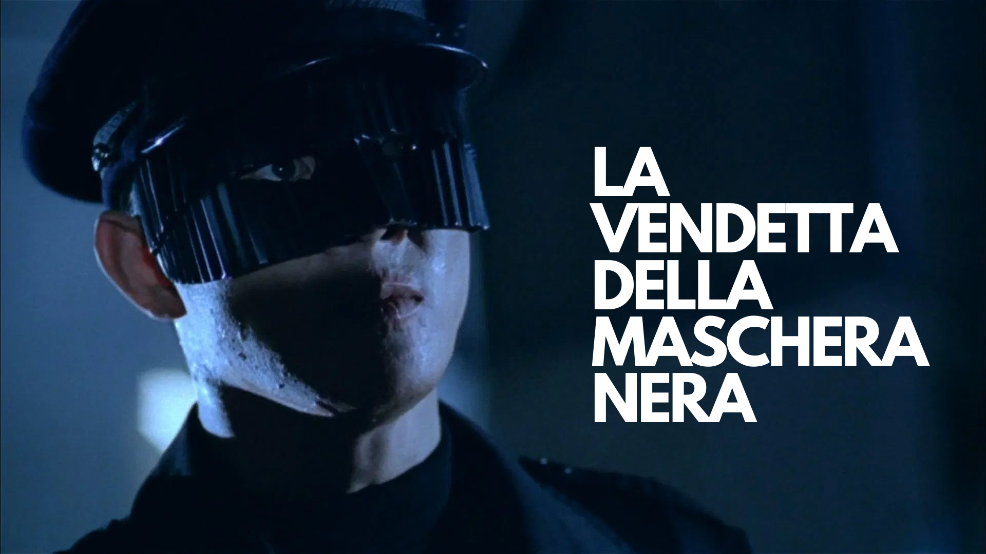La vendetta della maschera nera