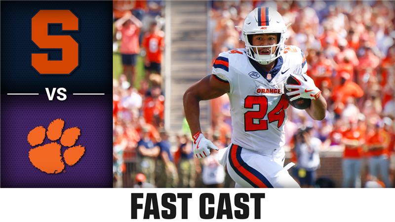 Syracuse vs. Clemson 2025 Week 4 Fast Cast
