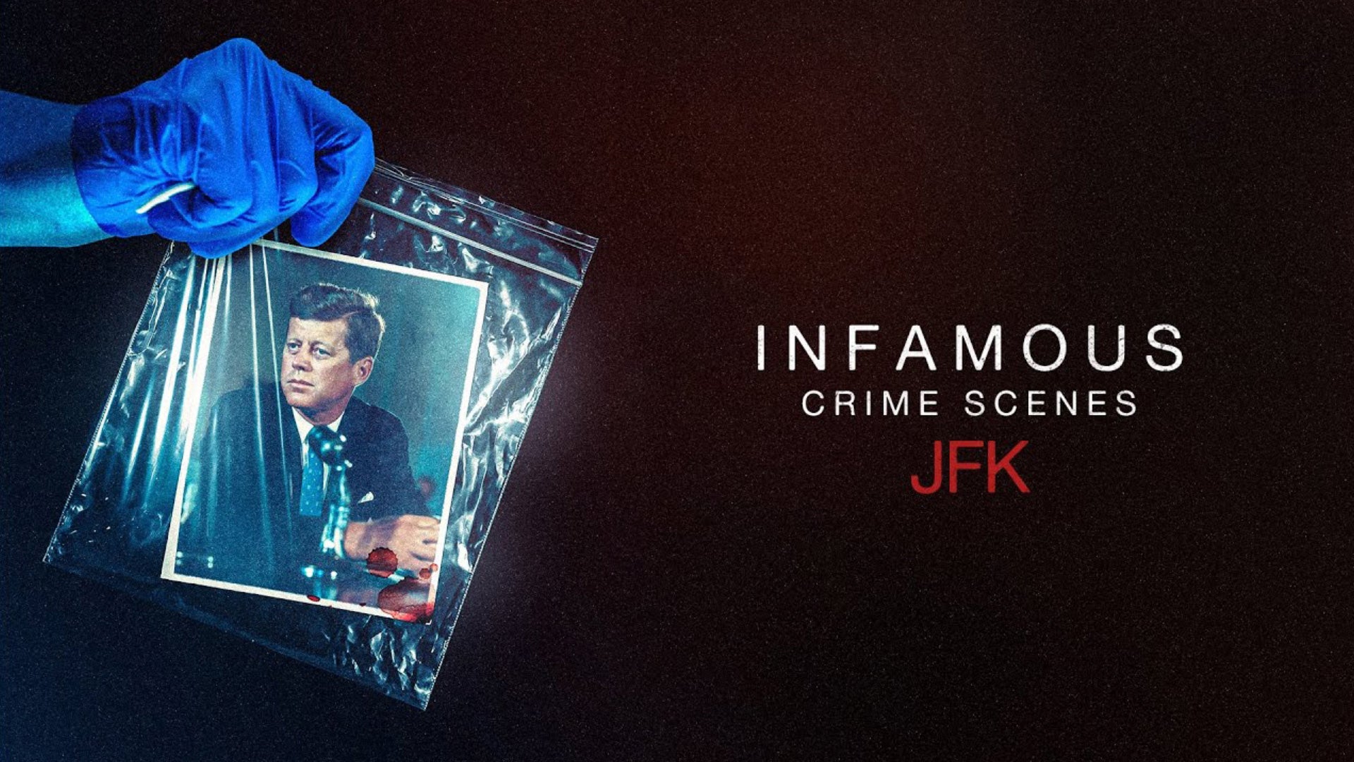 Infamous Crime Scenes: JFK