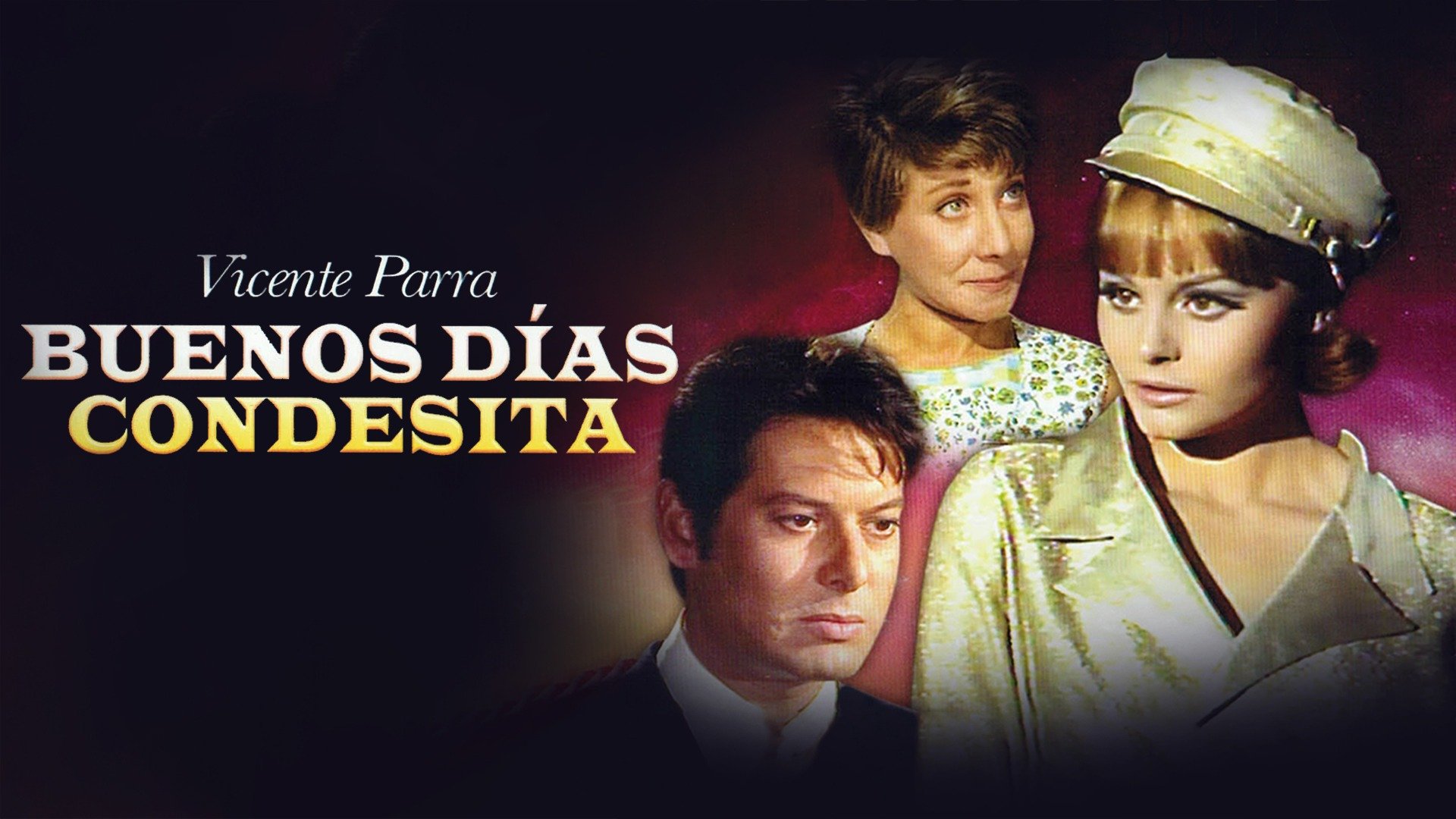 Buenos días, condesita