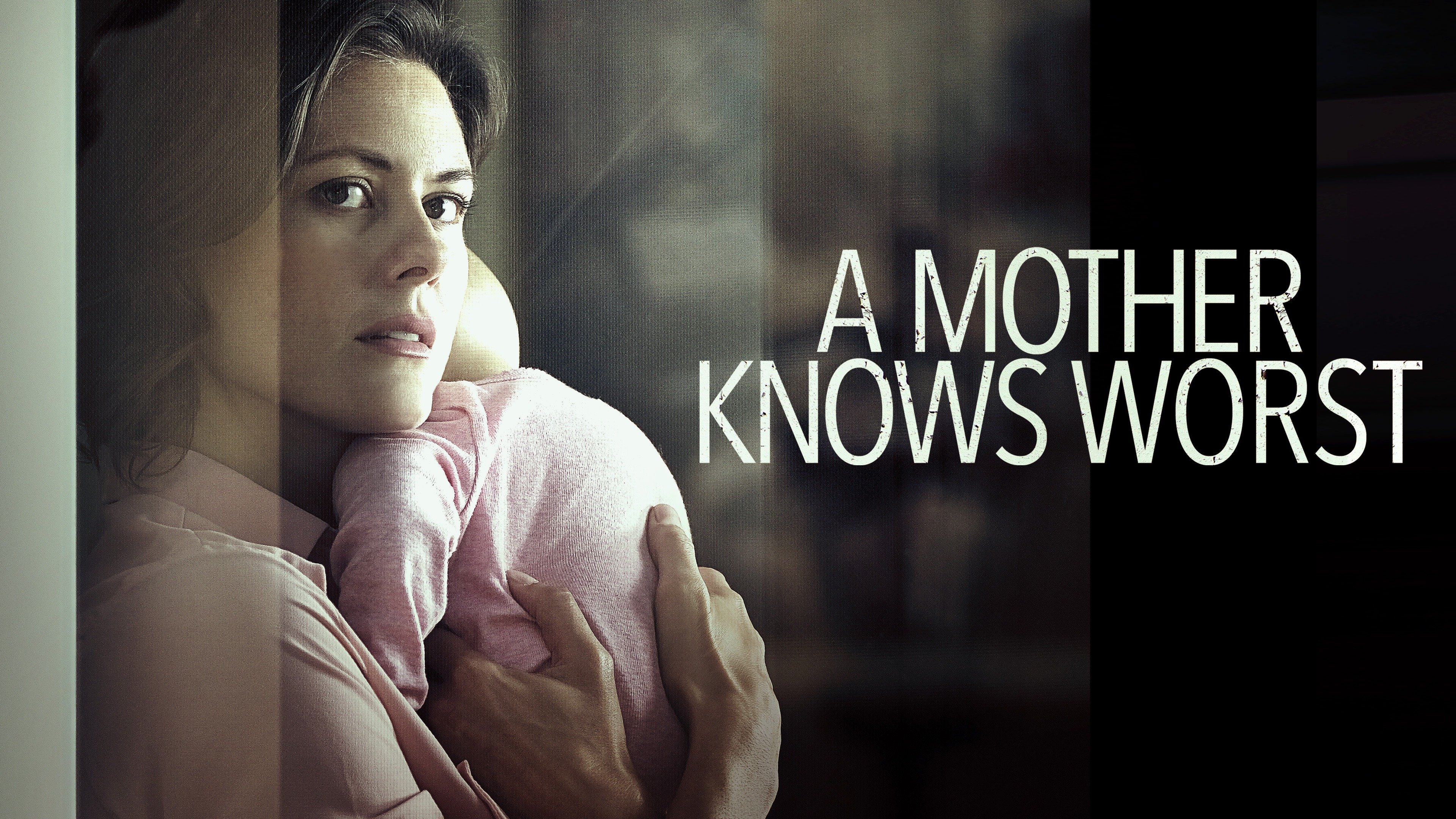 A Mother Knows Worst