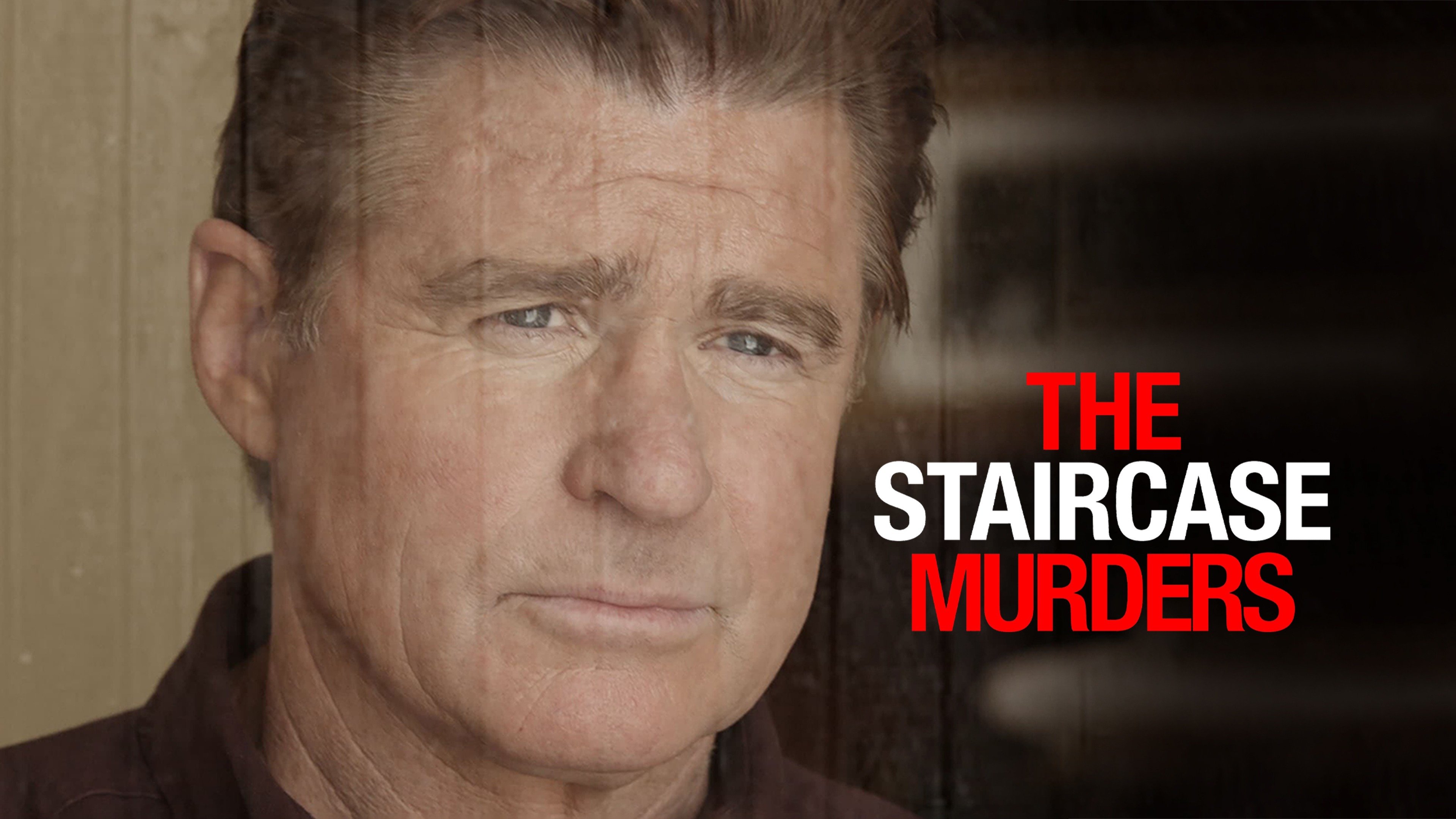 The Staircase Murders