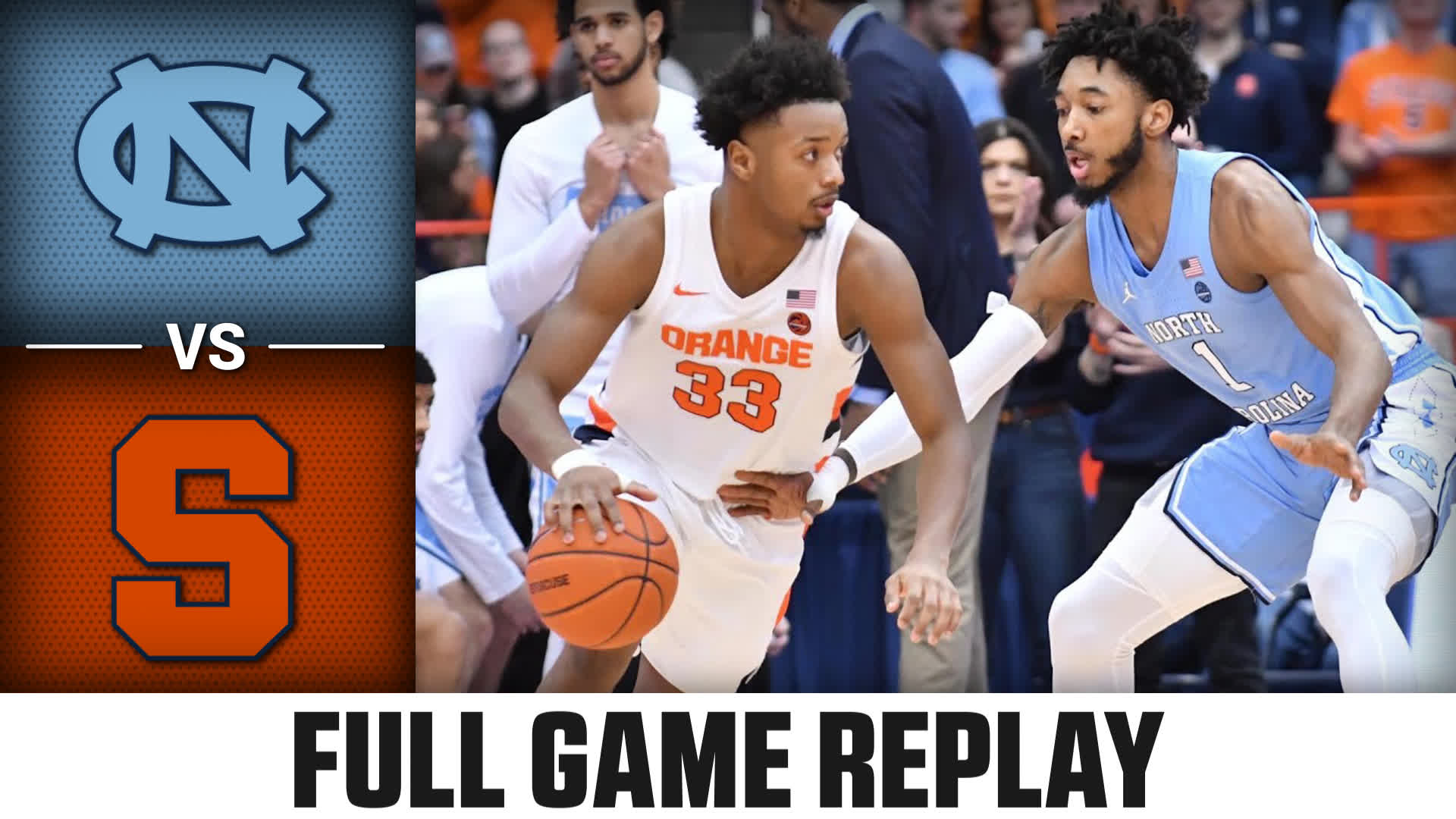 North Carolina vs. Syracuse (3.1.21) MBB Replay