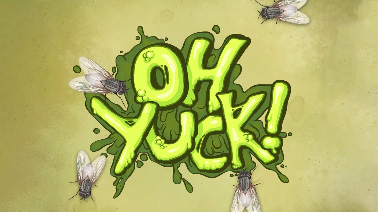 Oh Yuck