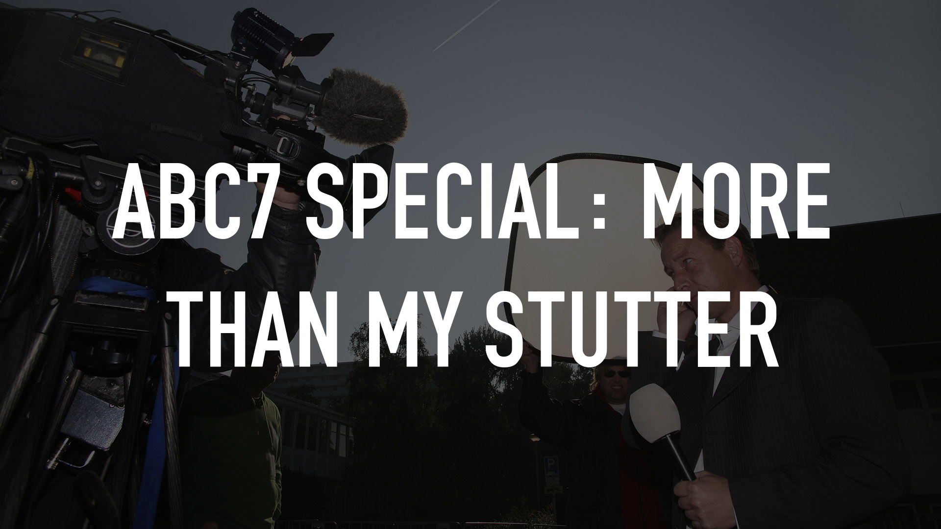 ABC7 Special: More Than My Stutter