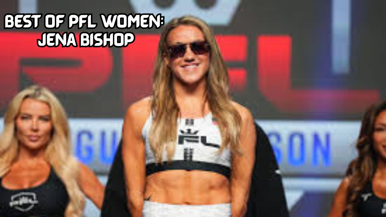 Best of PFL Women: Jena Bishop